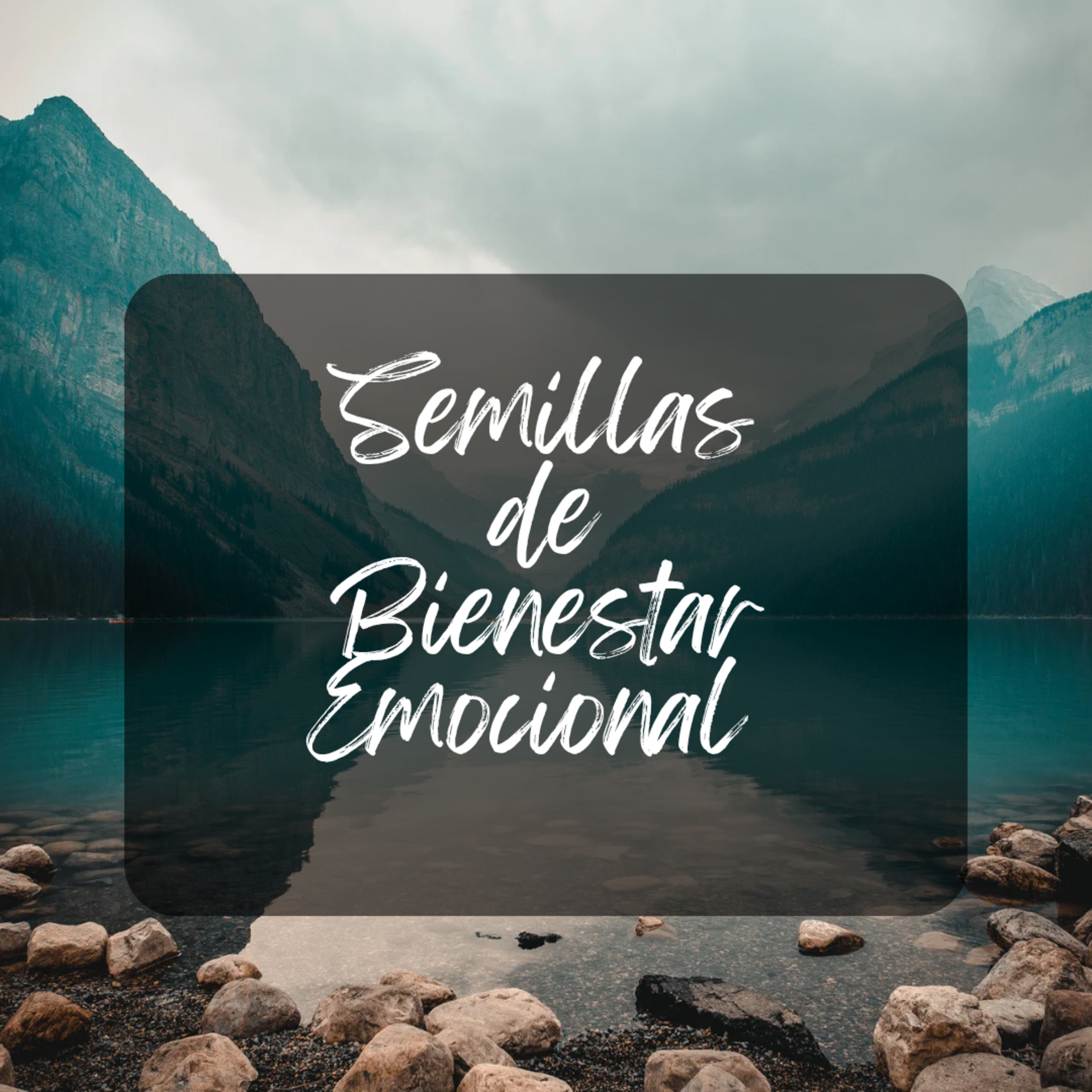Semillas de Bienestar Emocional episode artwork
