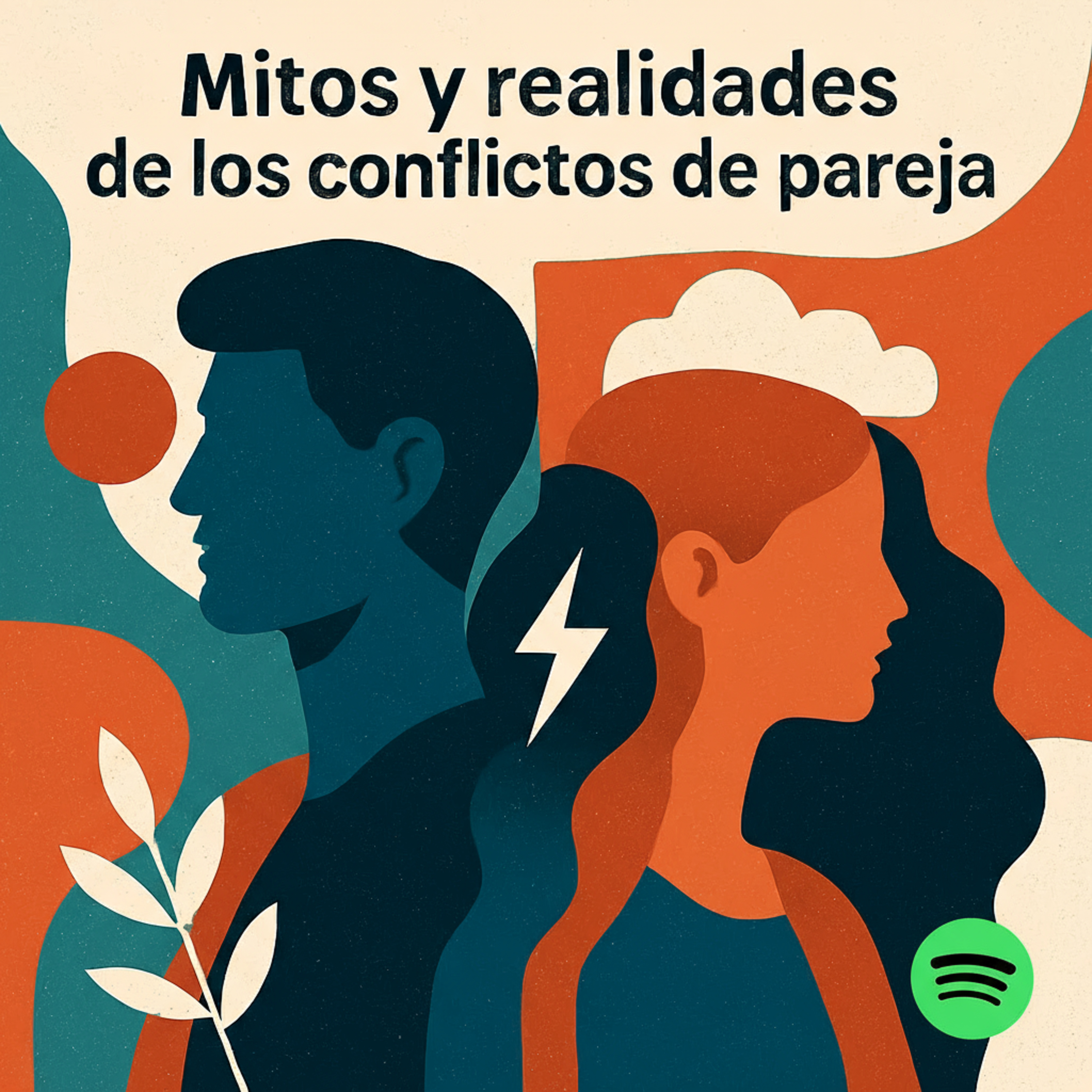 Mitos y realidades sobre los conflictos en pareja episode artwork
