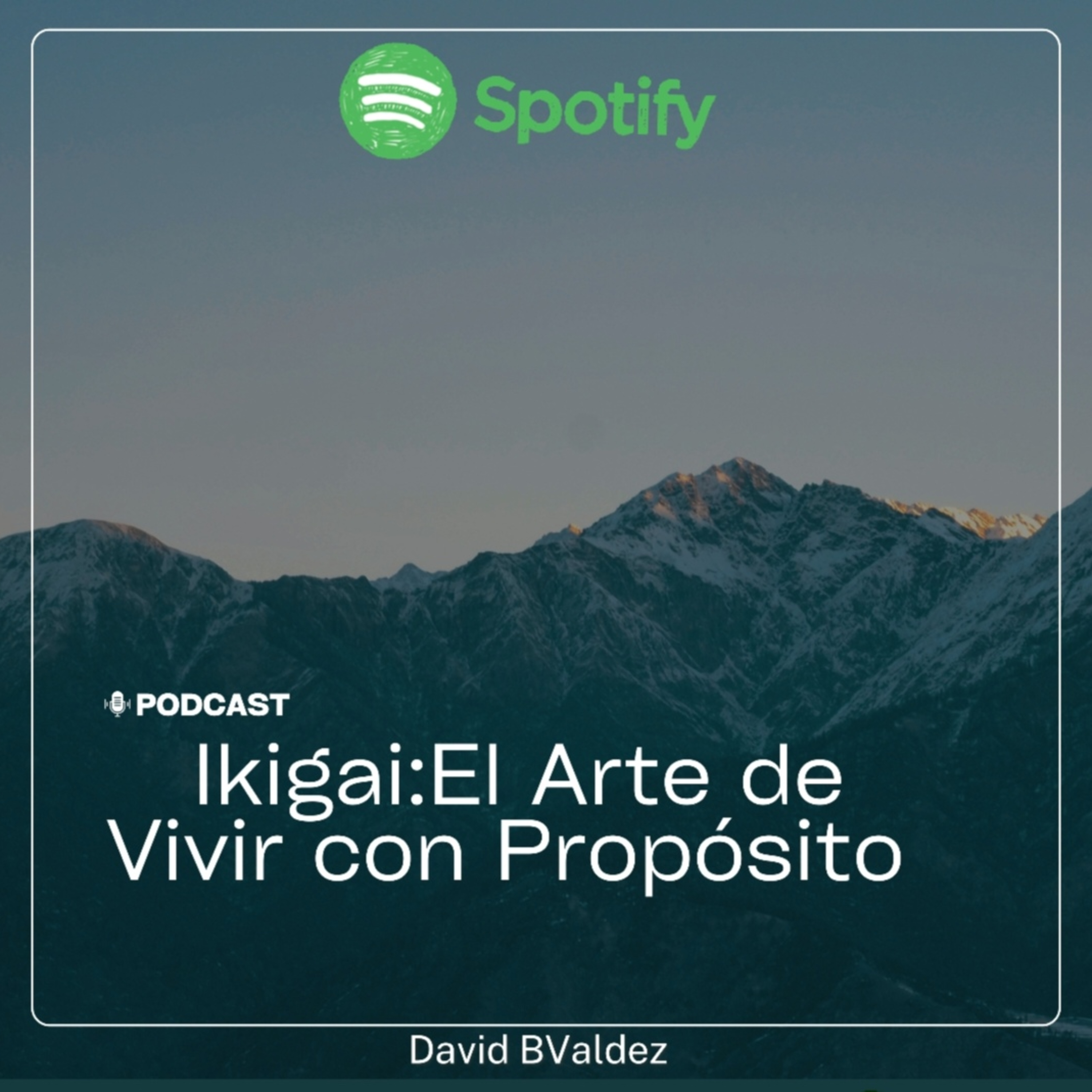 Ikigai – El Arte de Vivir con Propósito episode artwork