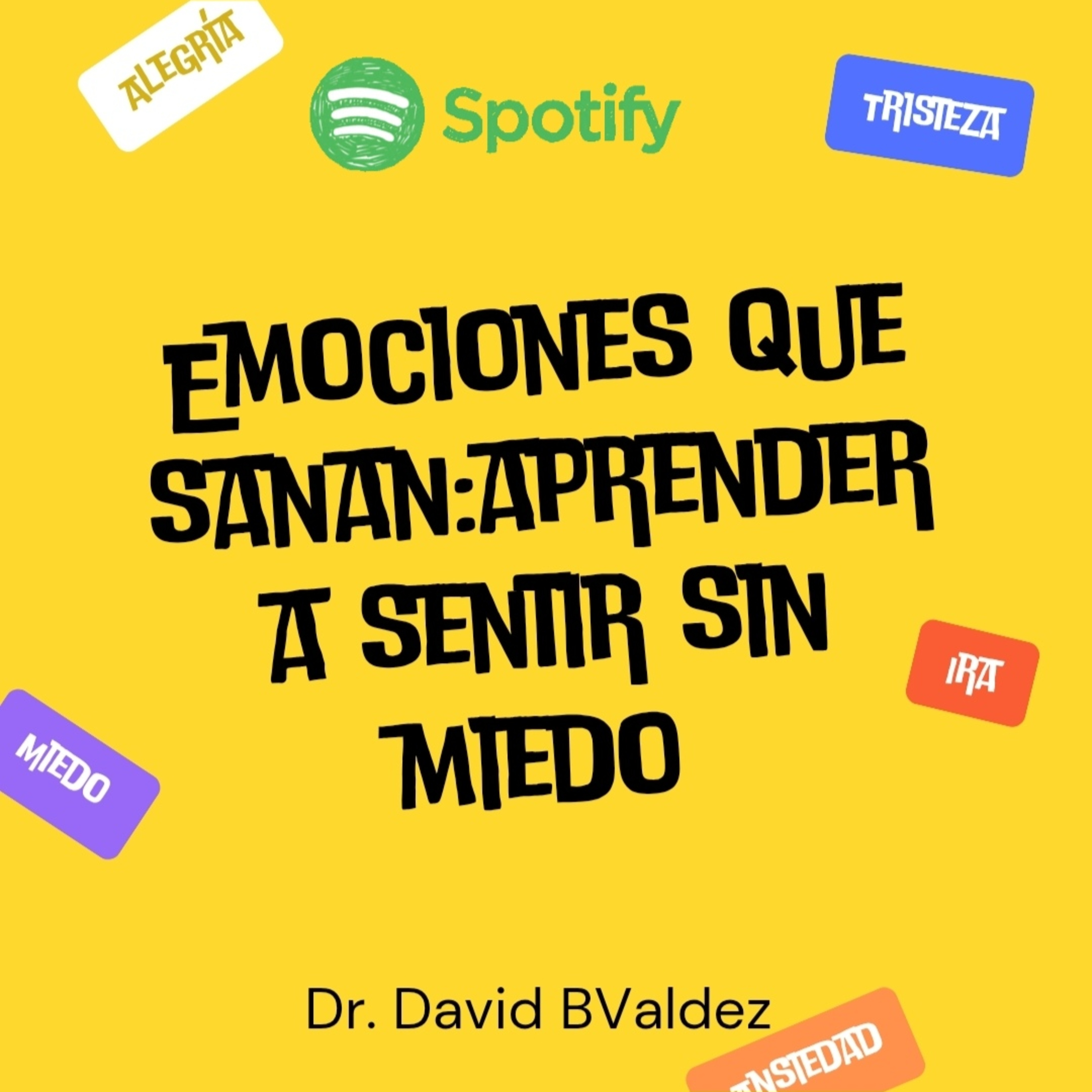 Emociones que sanan: Aprender a sentir sin miedo episode artwork