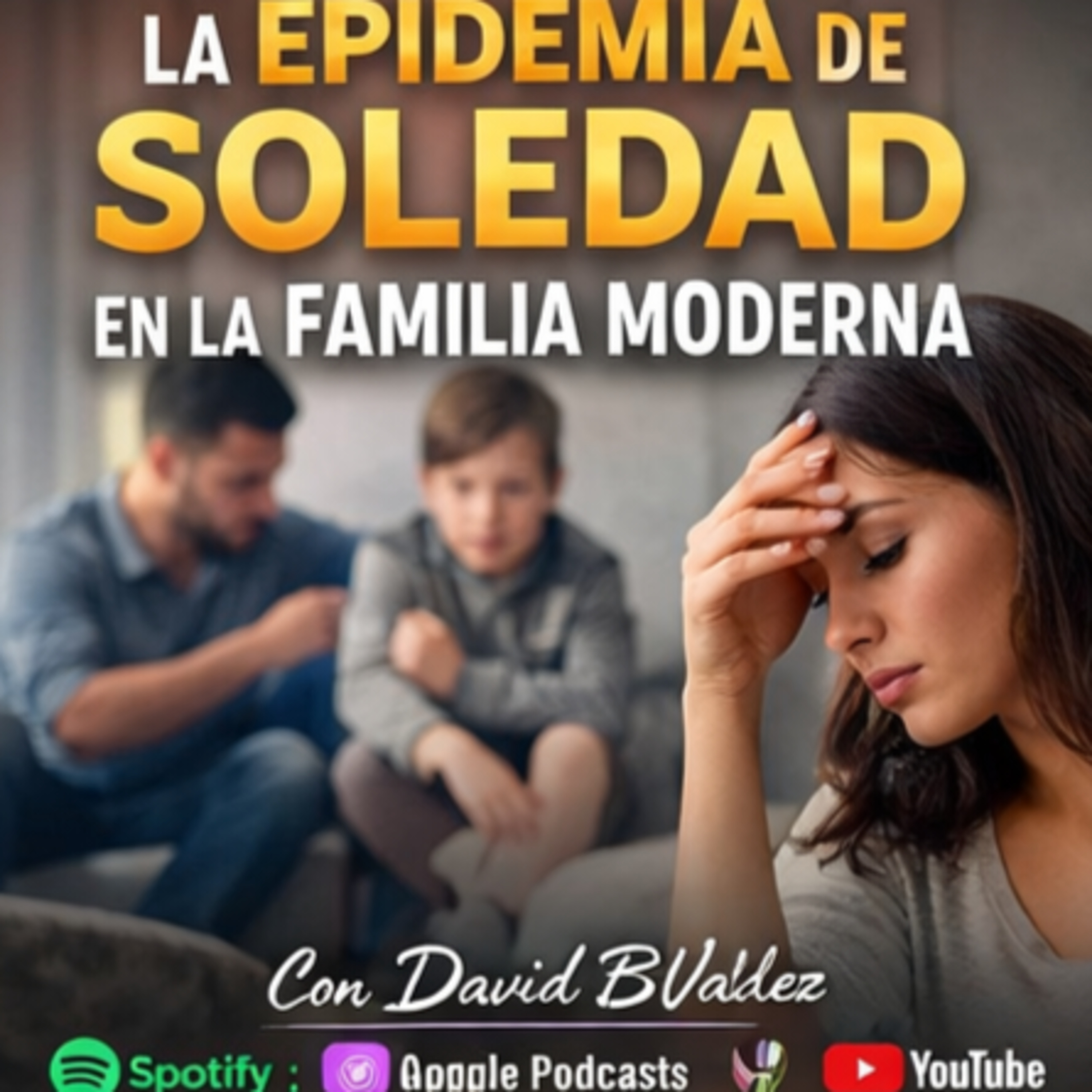 La epidemia de la soledad en la familia moderna episode artwork