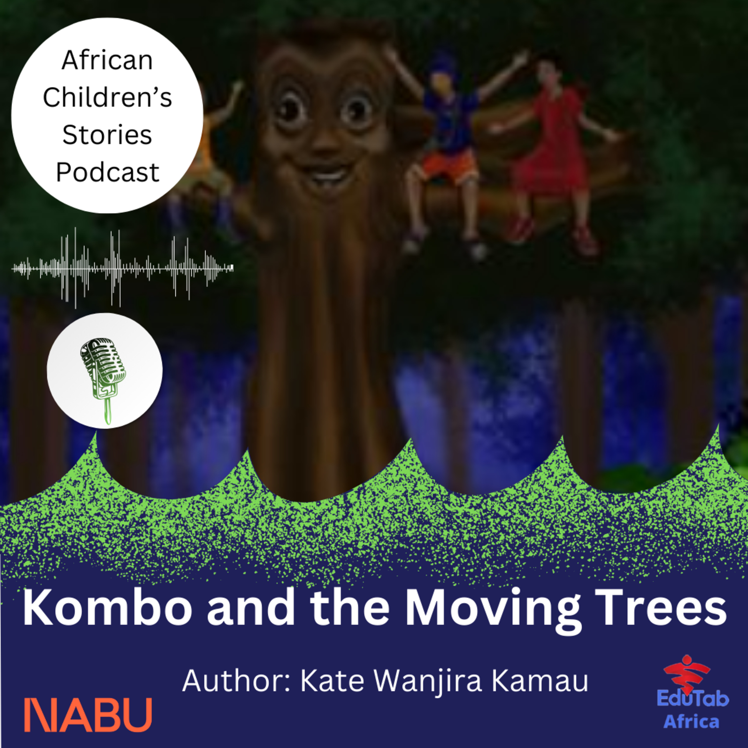 Kombo and the Moving Trees (NABU)