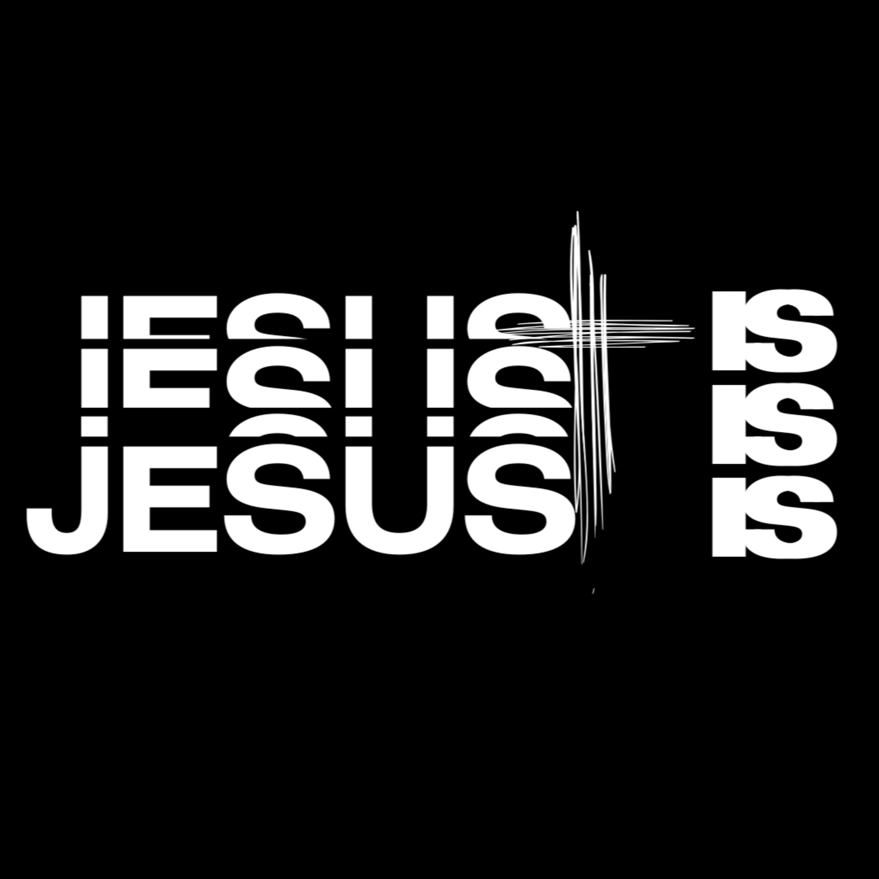 Jesus Is... 7-26-26 episode artwork