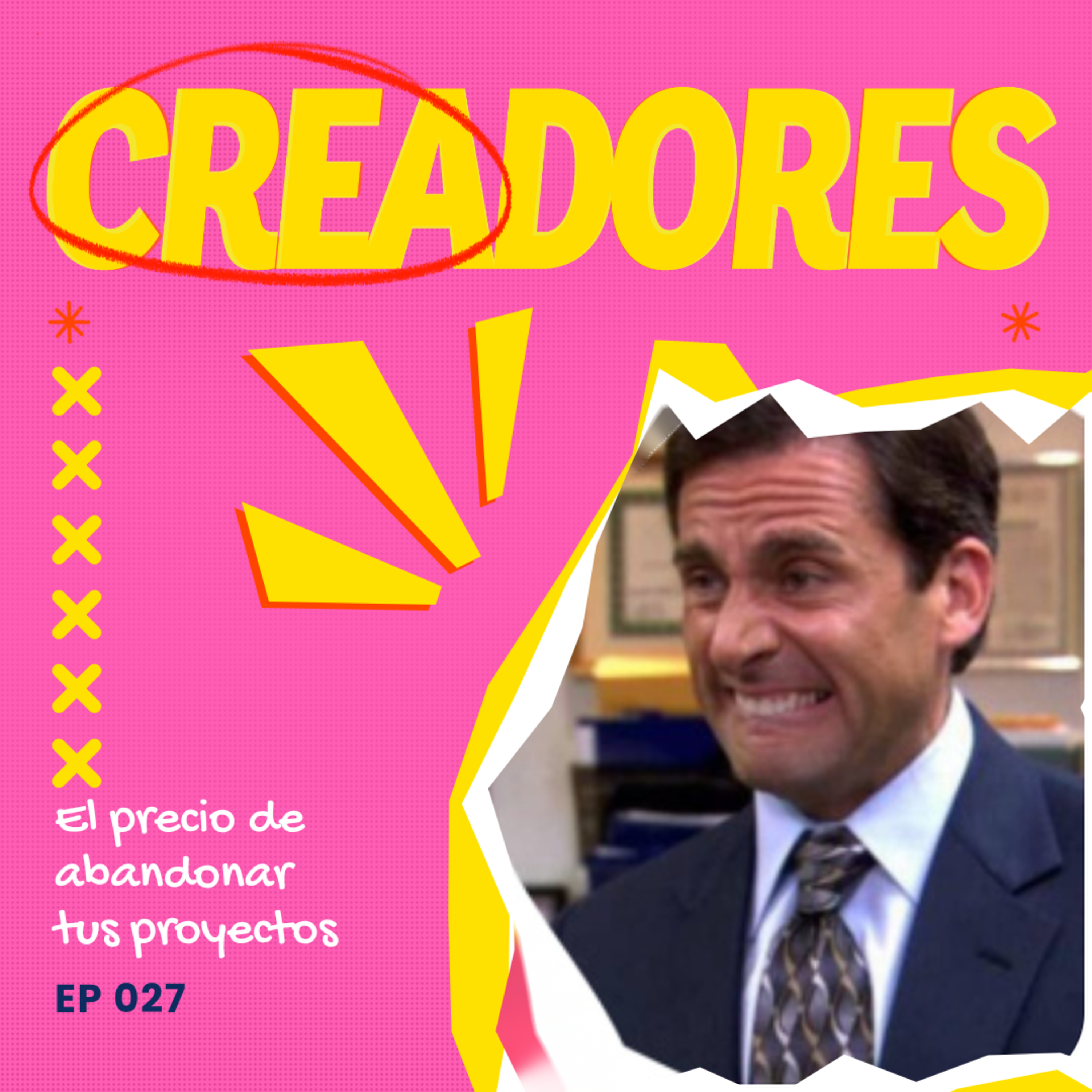 Karma creativo: las consecuencias de abandonar tus ideas y negociar tu autenticidad — EP027 episode artwork