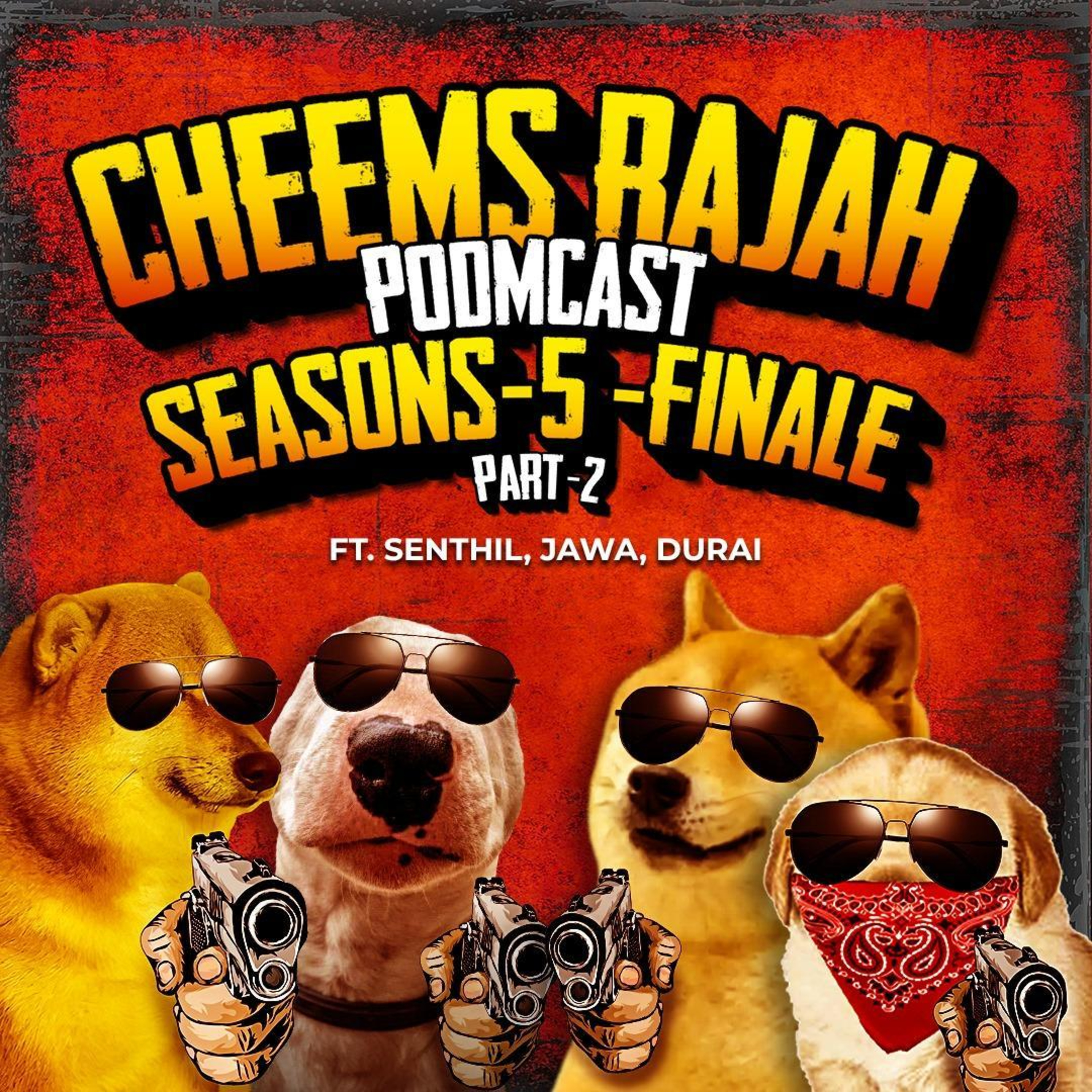 Cheems Rajah Podmcast