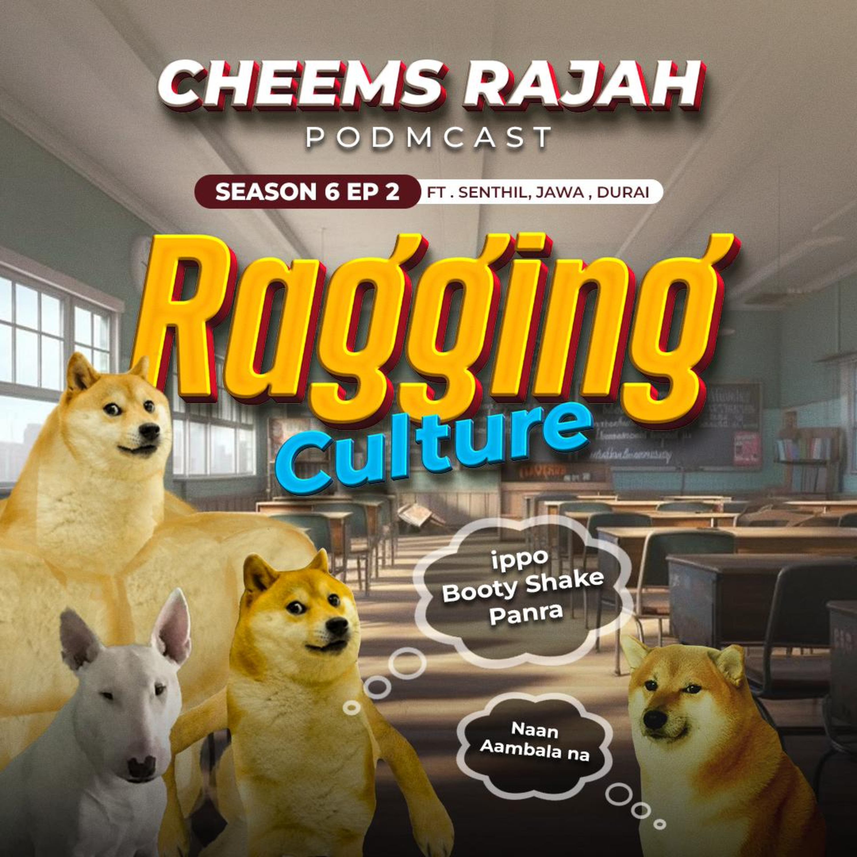 Cheems Rajah Podmcast
