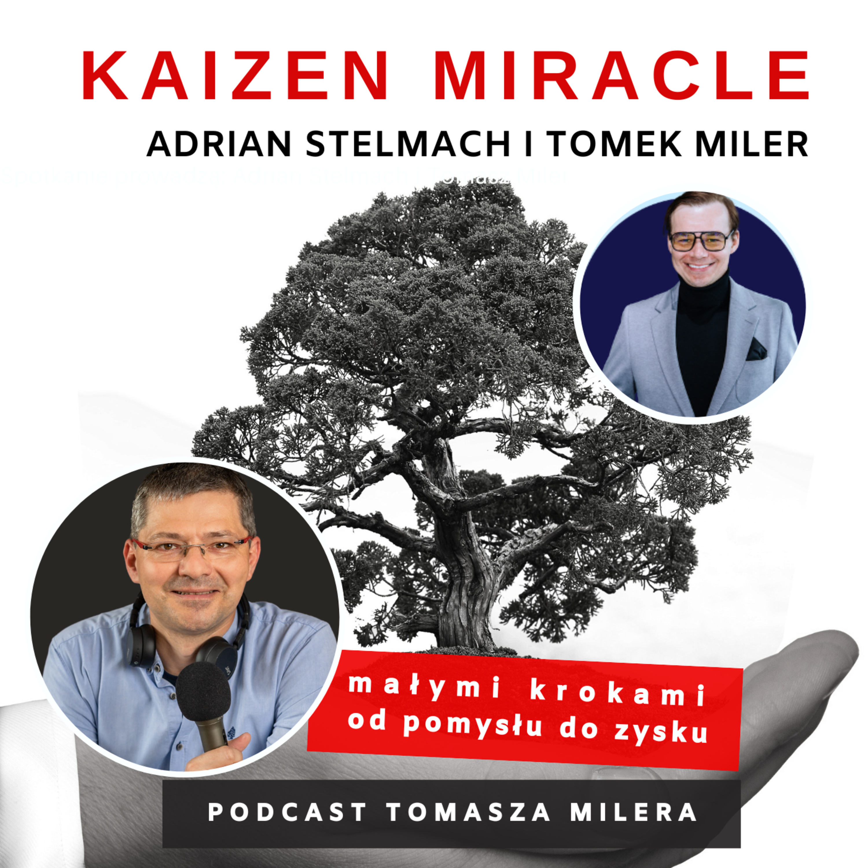 Kaizen Miracle