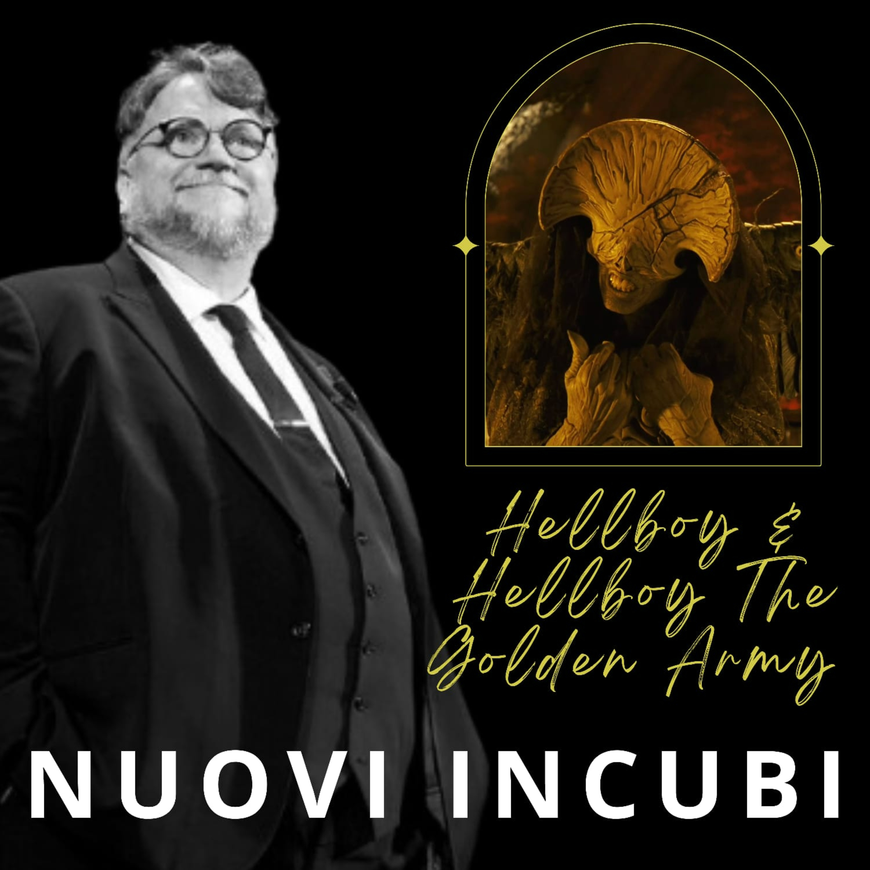 Nuovi Incubi Speciale del Toro: Hellboy + Hellboy the Golden Army