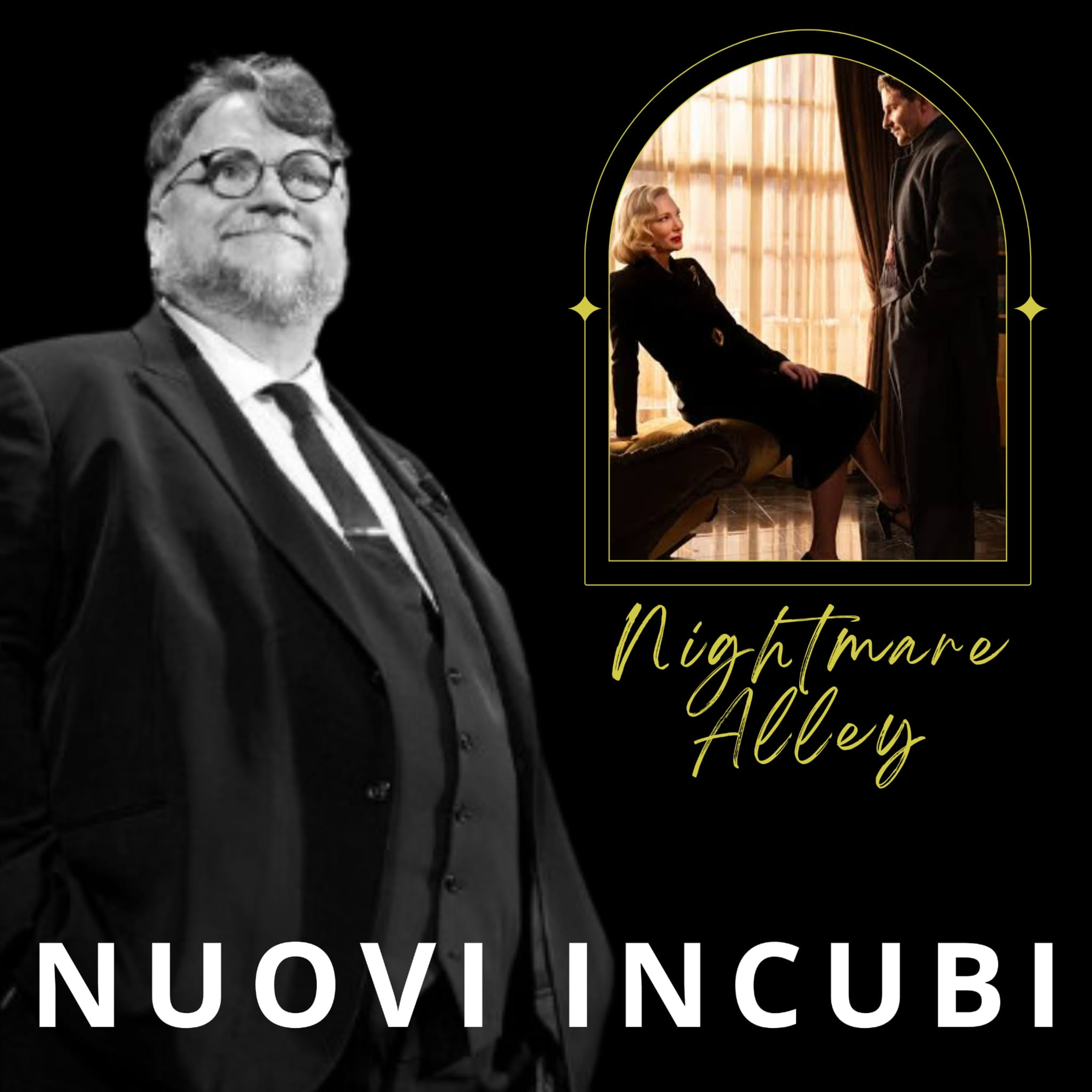 Nuovi Incubi Speciale del Toro: Nightmare Alley episode artwork