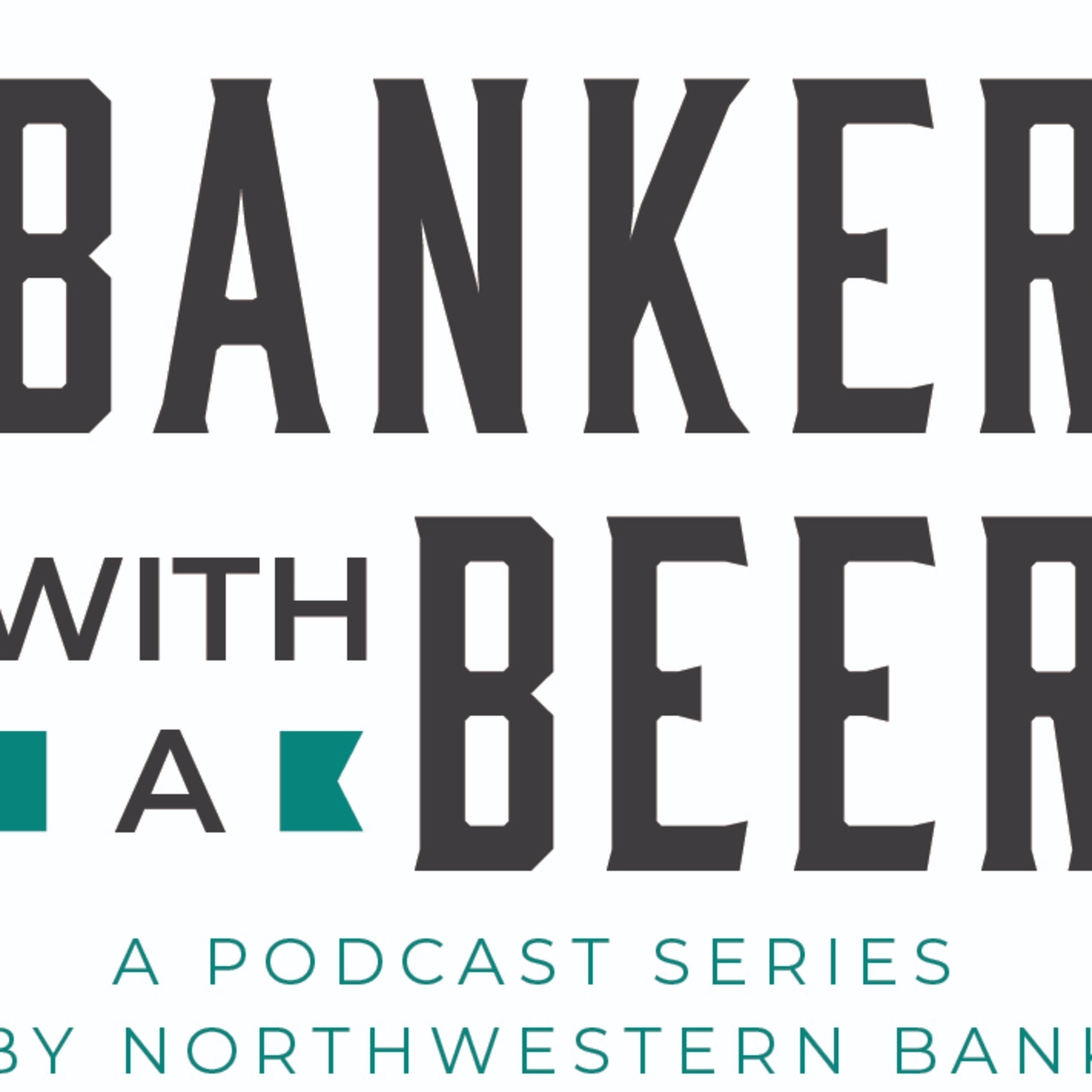 Banker with a Beer: State of the City with Manager Dave Solberg episode artwork