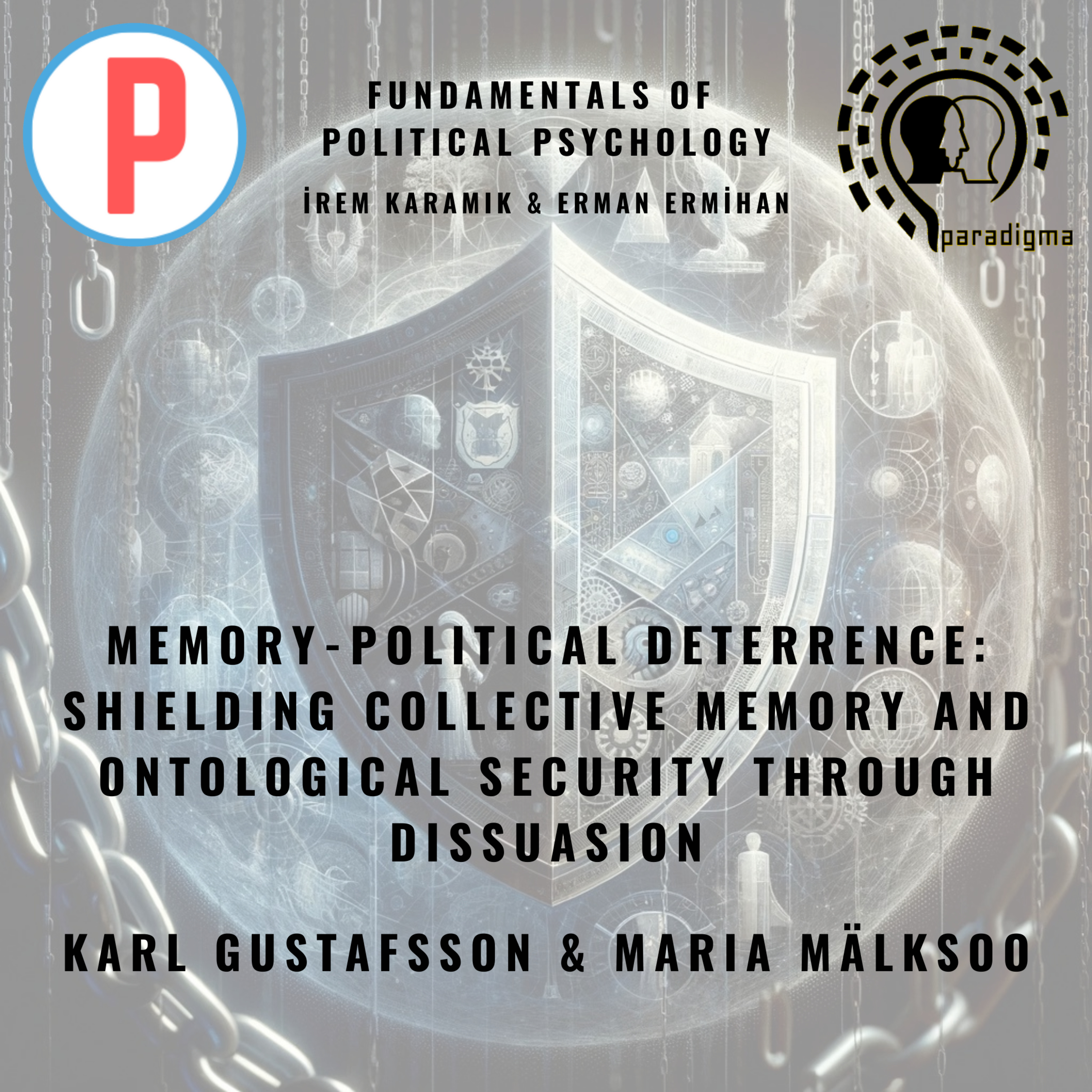 Memory-Political Deterrence: Shielding Collective Memory and Ontological Security through Dissuasion  episode artwork
