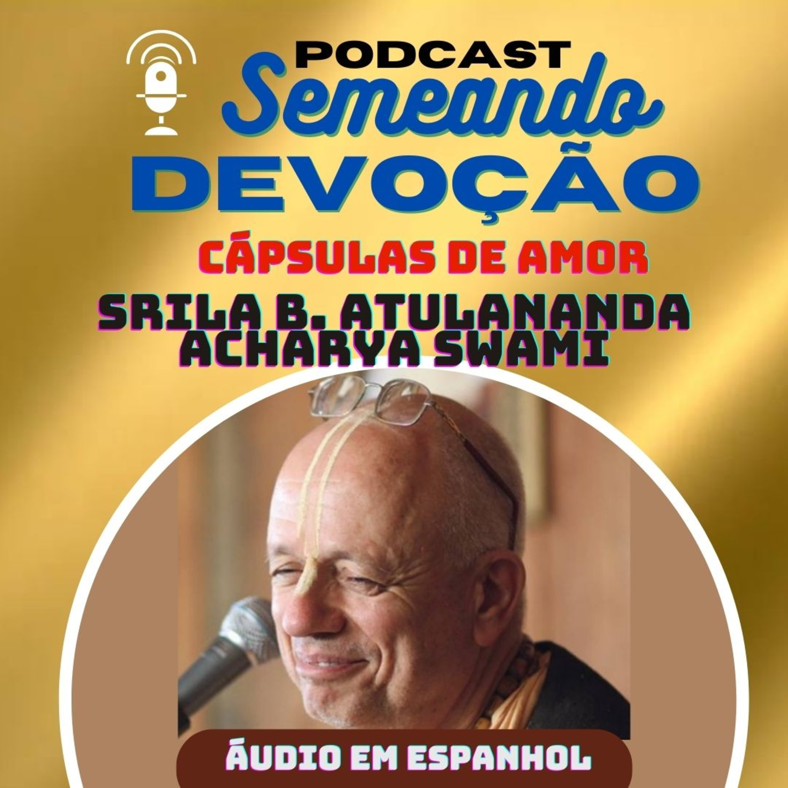 Este Cuerpo no es Tuyo - GURUDEVA ATULANANDA / Áudio em espanhol