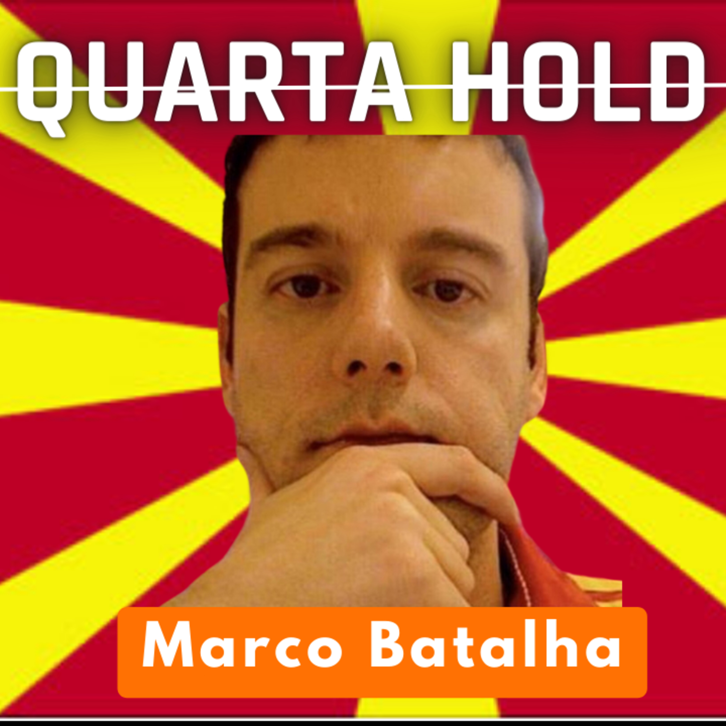 Marco Batalha - Macedônia, Liberdade e Bitcoin - Quarta Hold Podcast