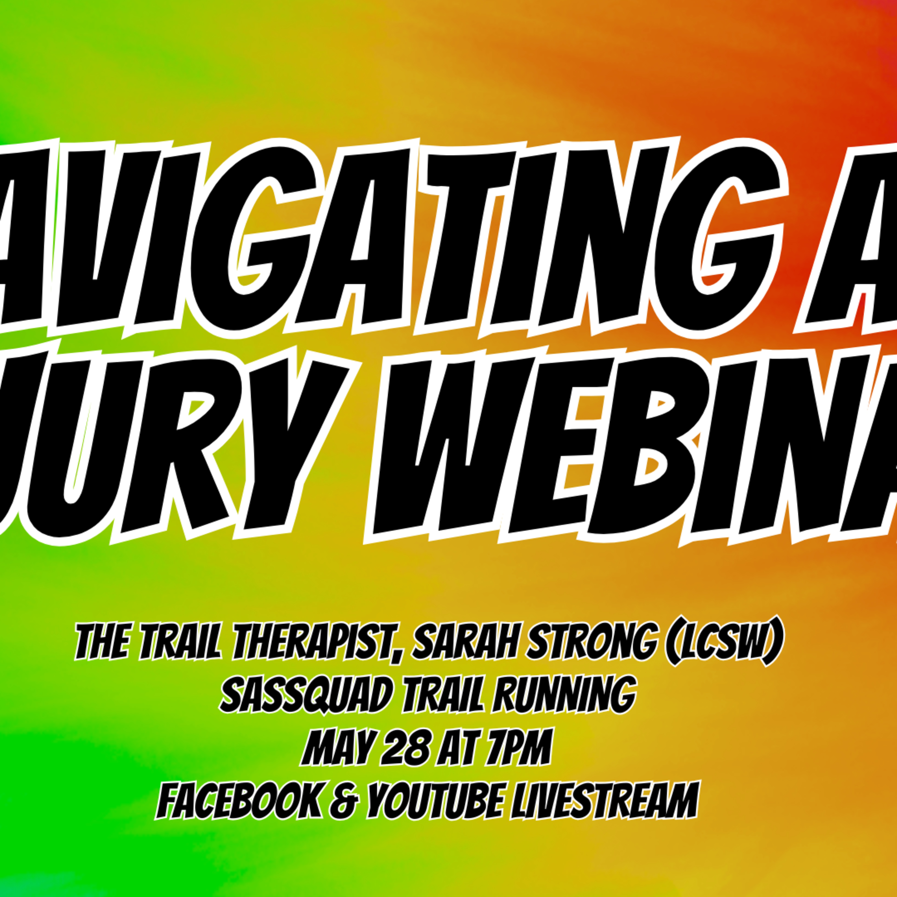 Navigating An Injury with The Trail Therapist, Sarah Strong LCSW