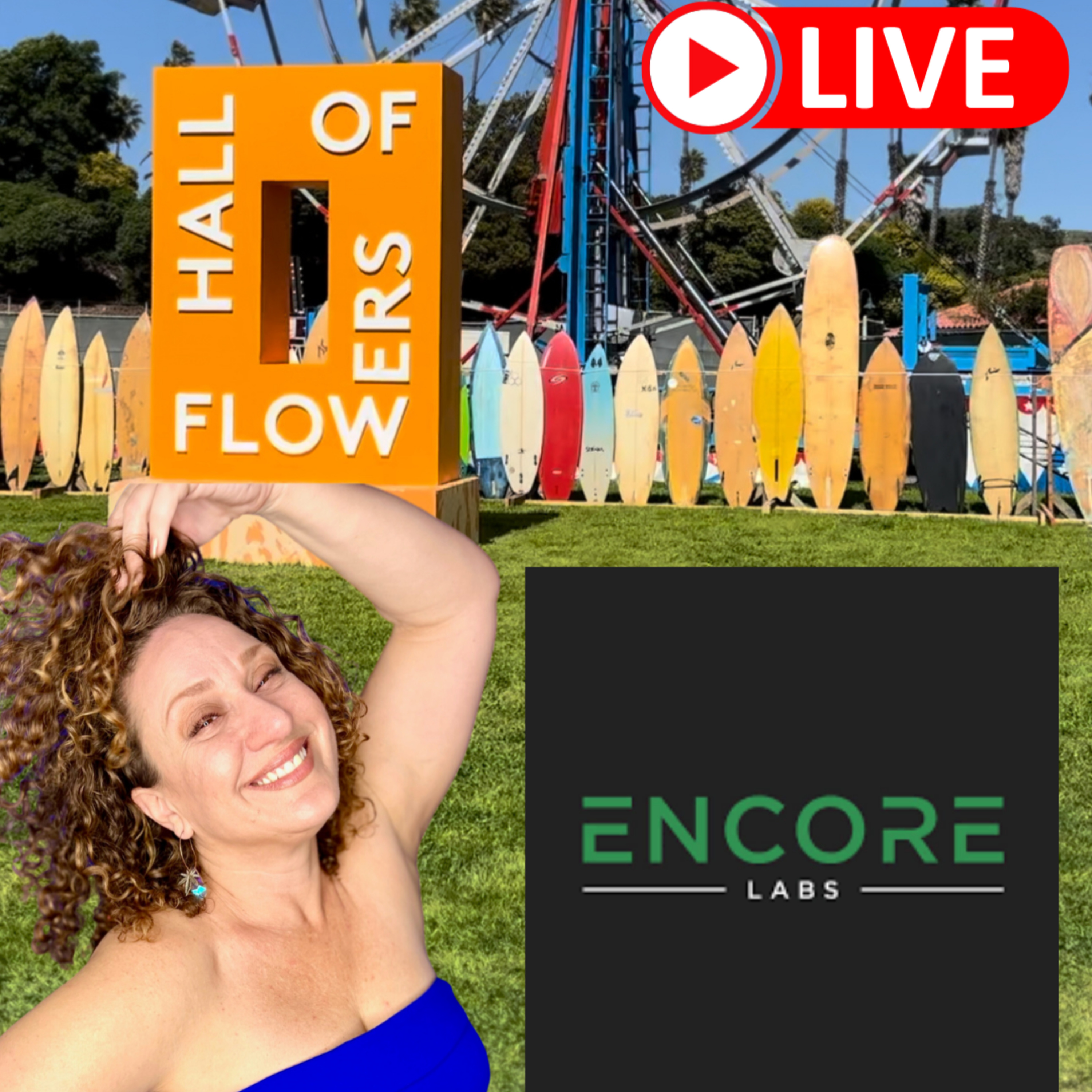 HALL OF FLOWERS SPECIAL: ENCORE LABS - THC, TERPENES & MORE! episode artwork