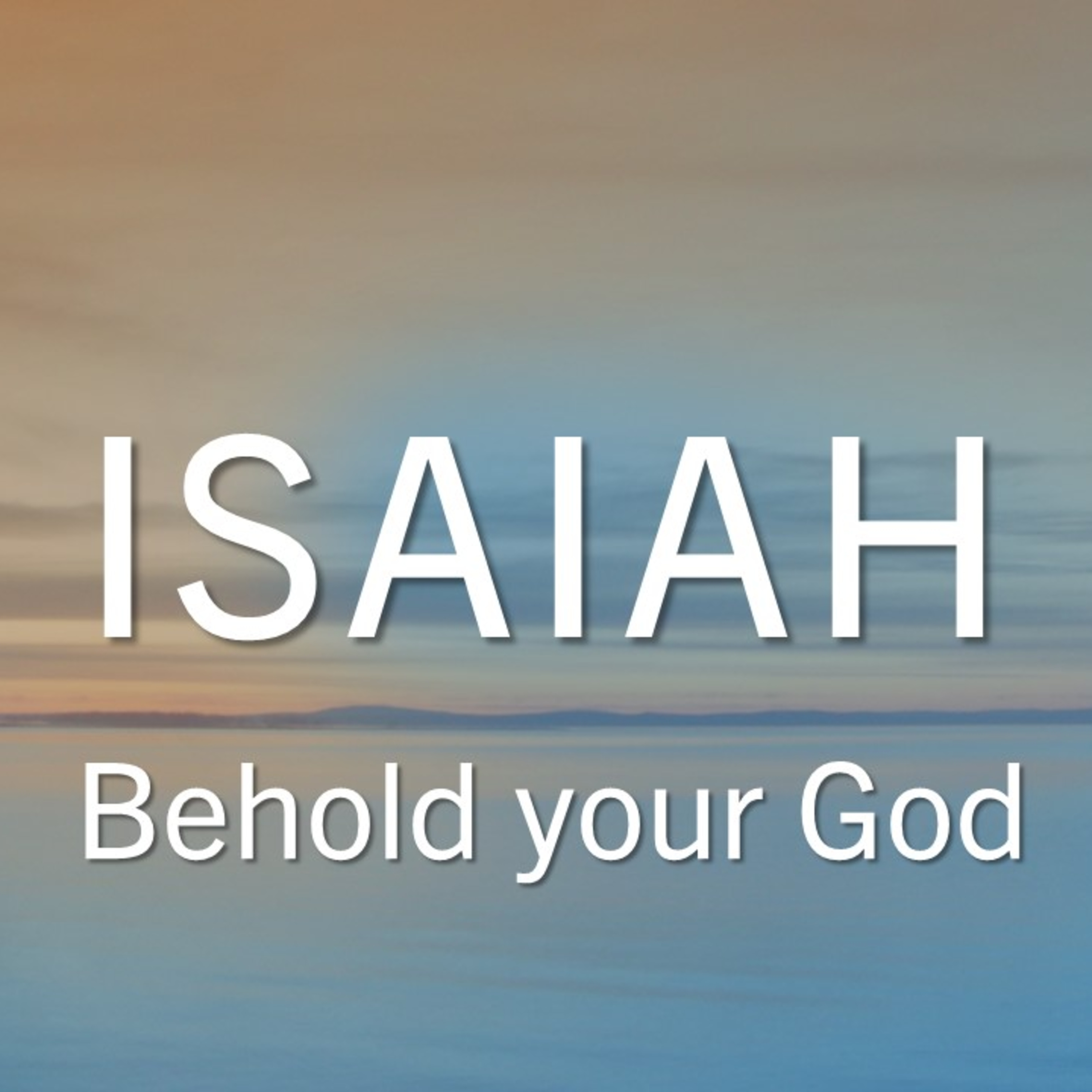 Holy God - Isaiah 5 & 6 episode artwork