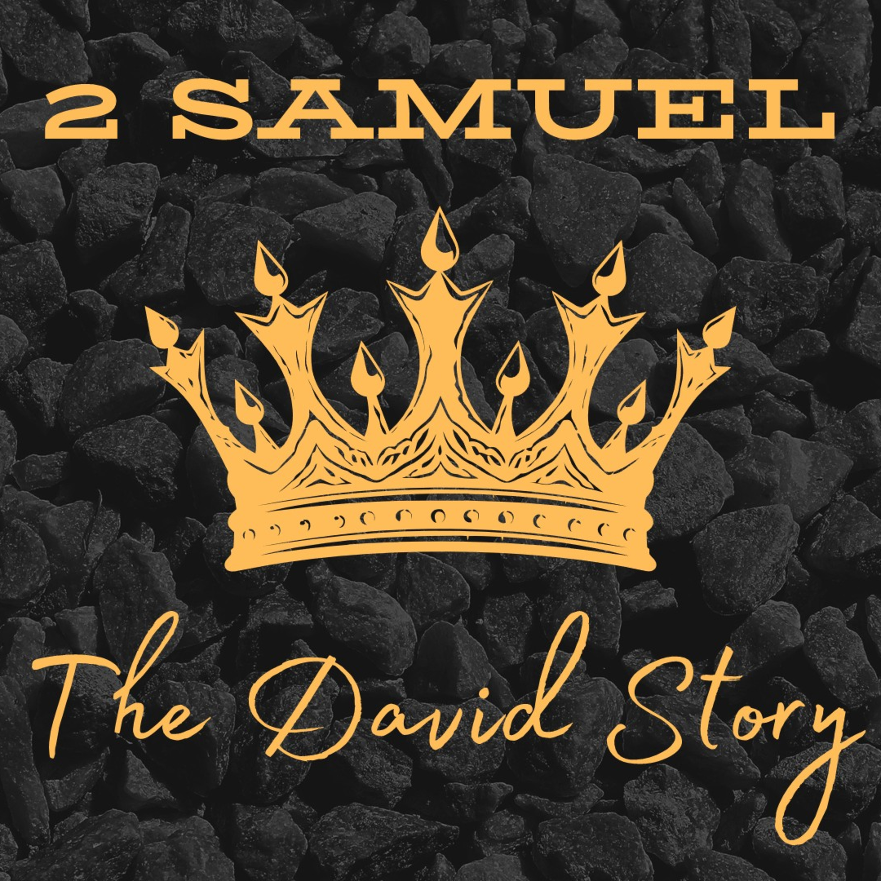 God over all - 2 Samuel 1 to 2 Samuel 5: 18 episode artwork