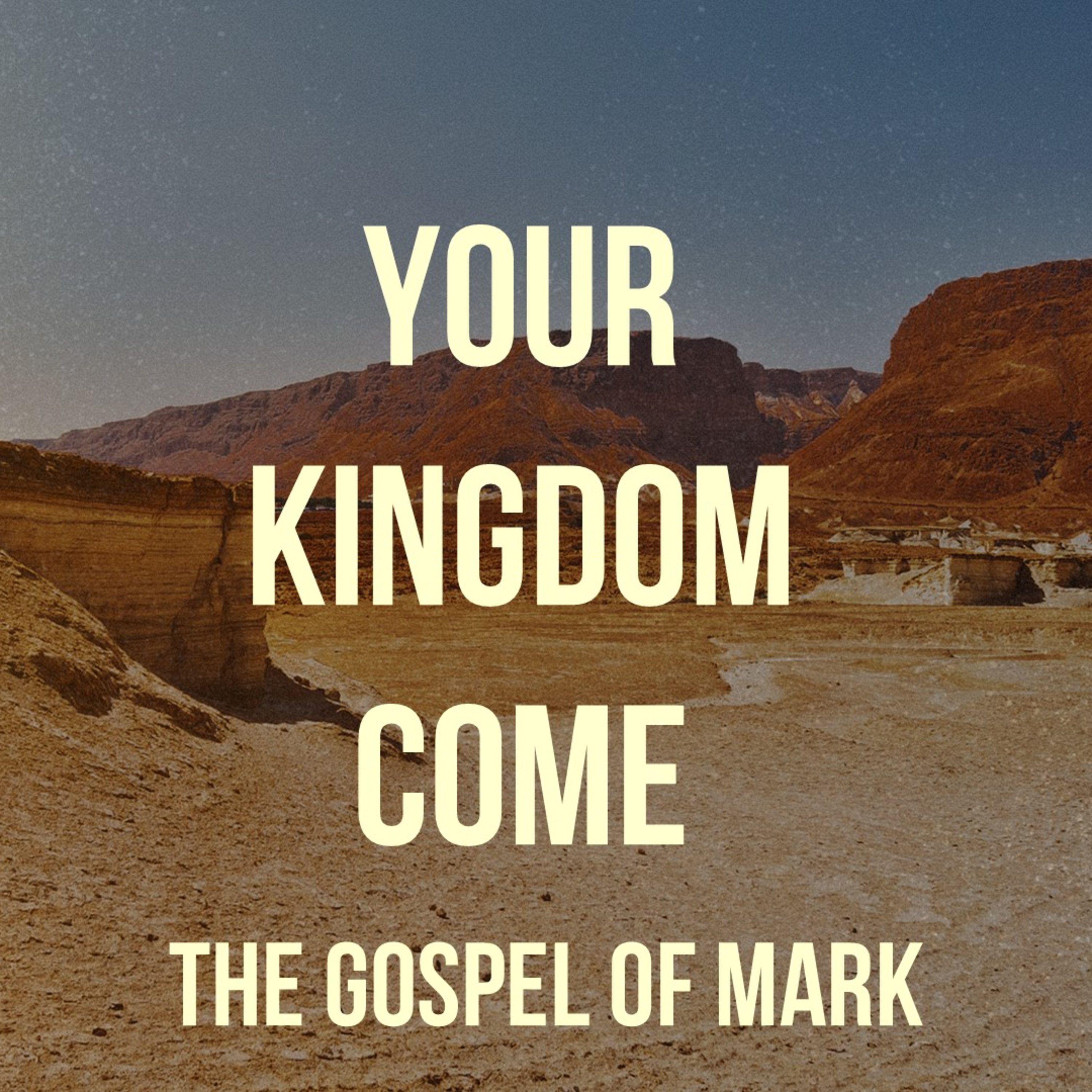 The King Who Sends - Mark 6:1-13 episode artwork