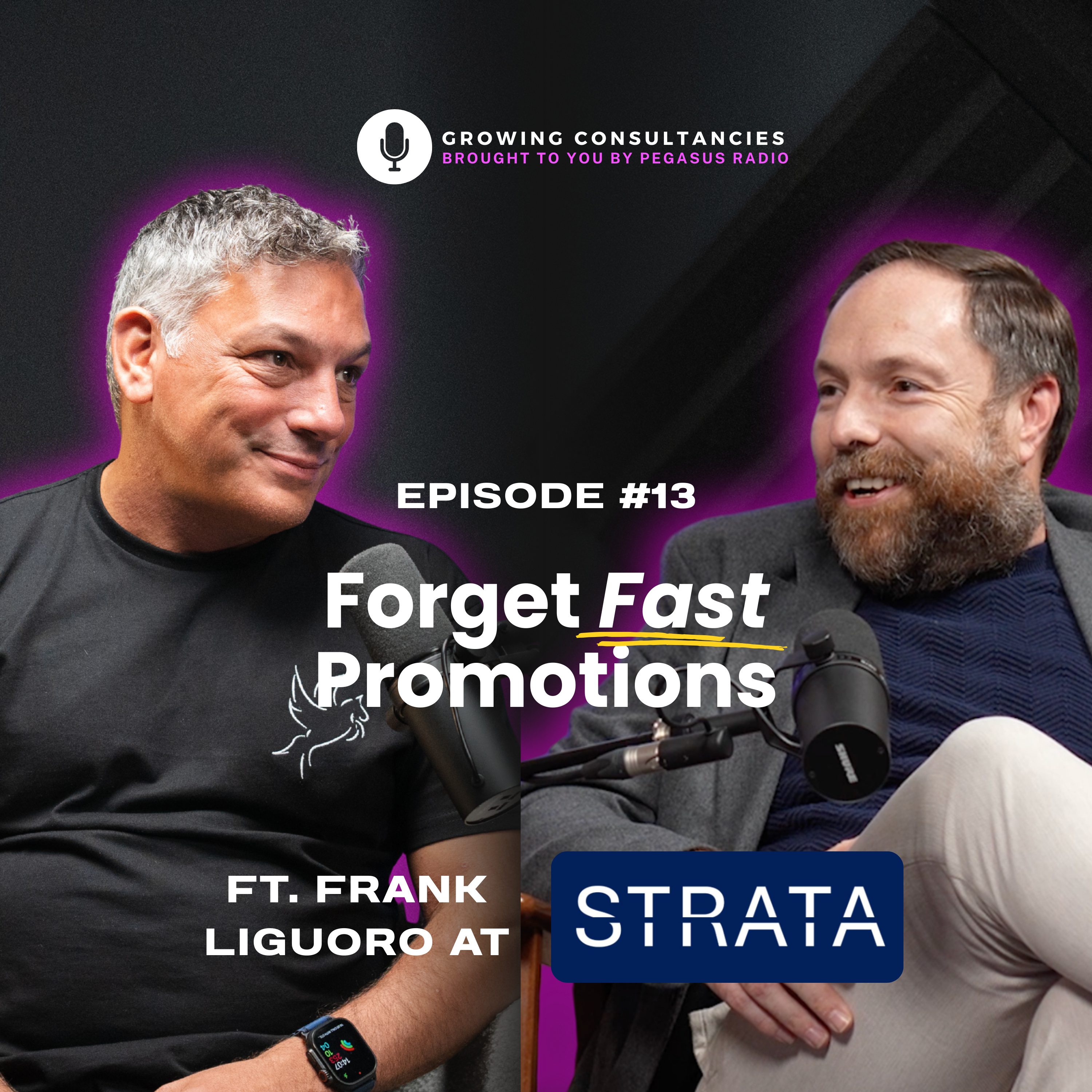 Growing Consultancies 013: Frank Liguoro of Strata episode artwork