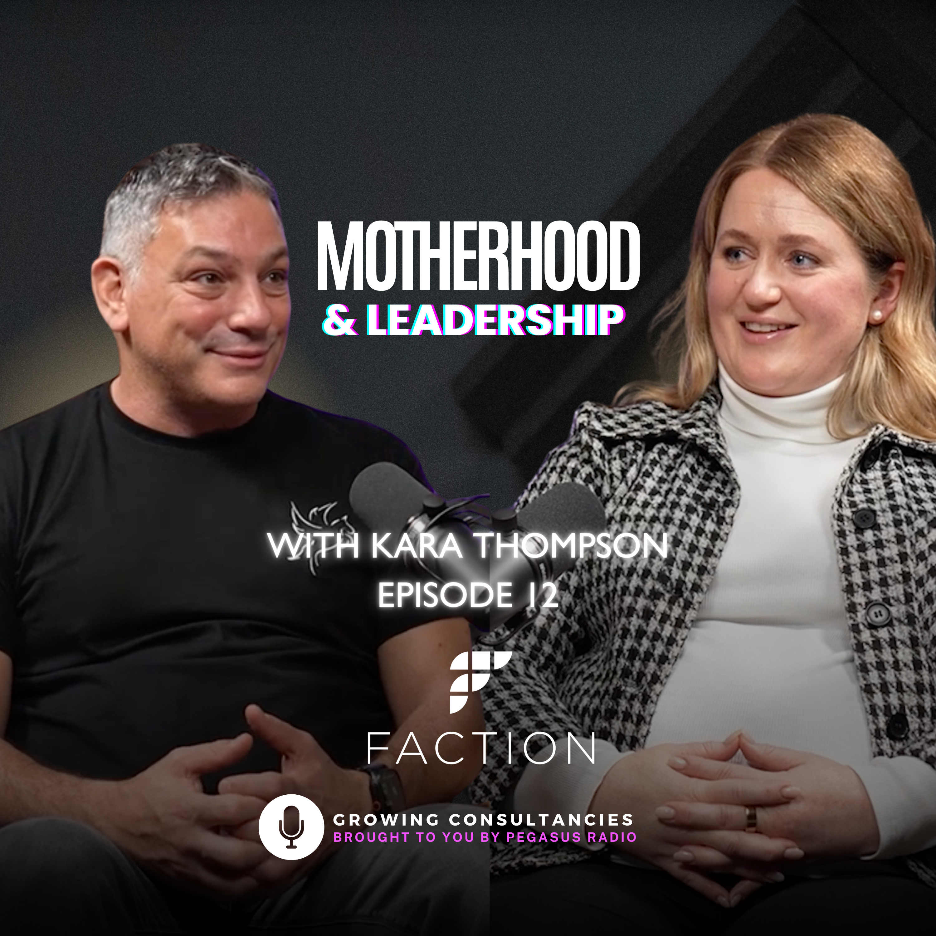 Growing Consultancies 012: Kara Thompson of Faction episode artwork