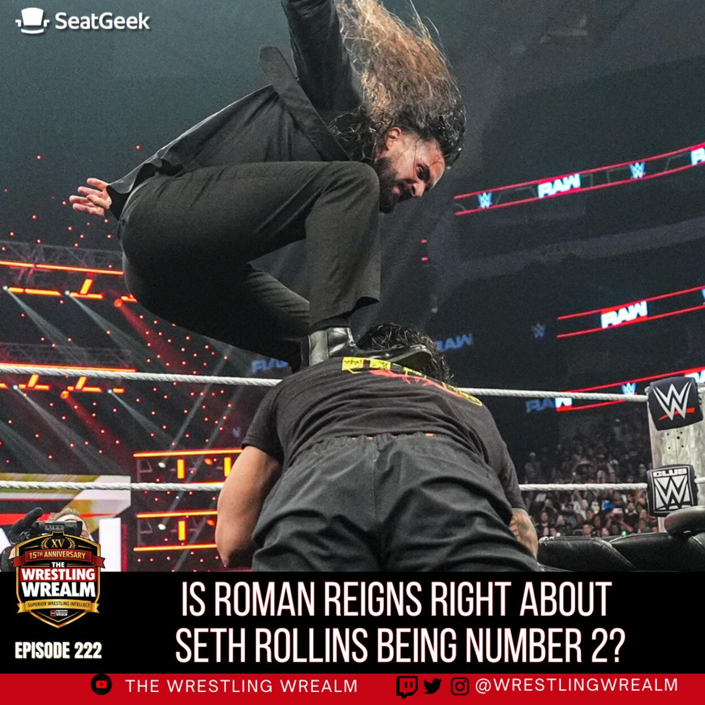 IS ROMAN REIGNS RIGHT ABOUT SETH ROLLINS BEING NUMBER 2? episode artwork