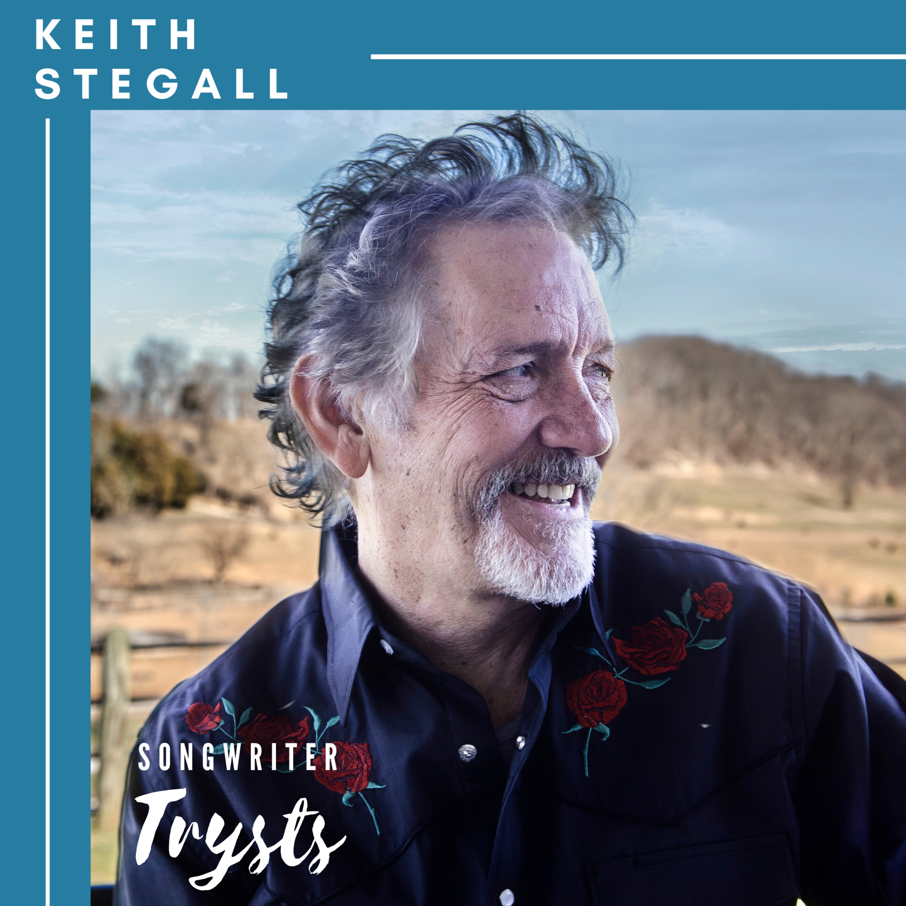 Songwriter Trysts: Inspiring Passionate Songwriters to Write, Record, Release, Perform & Collaborate