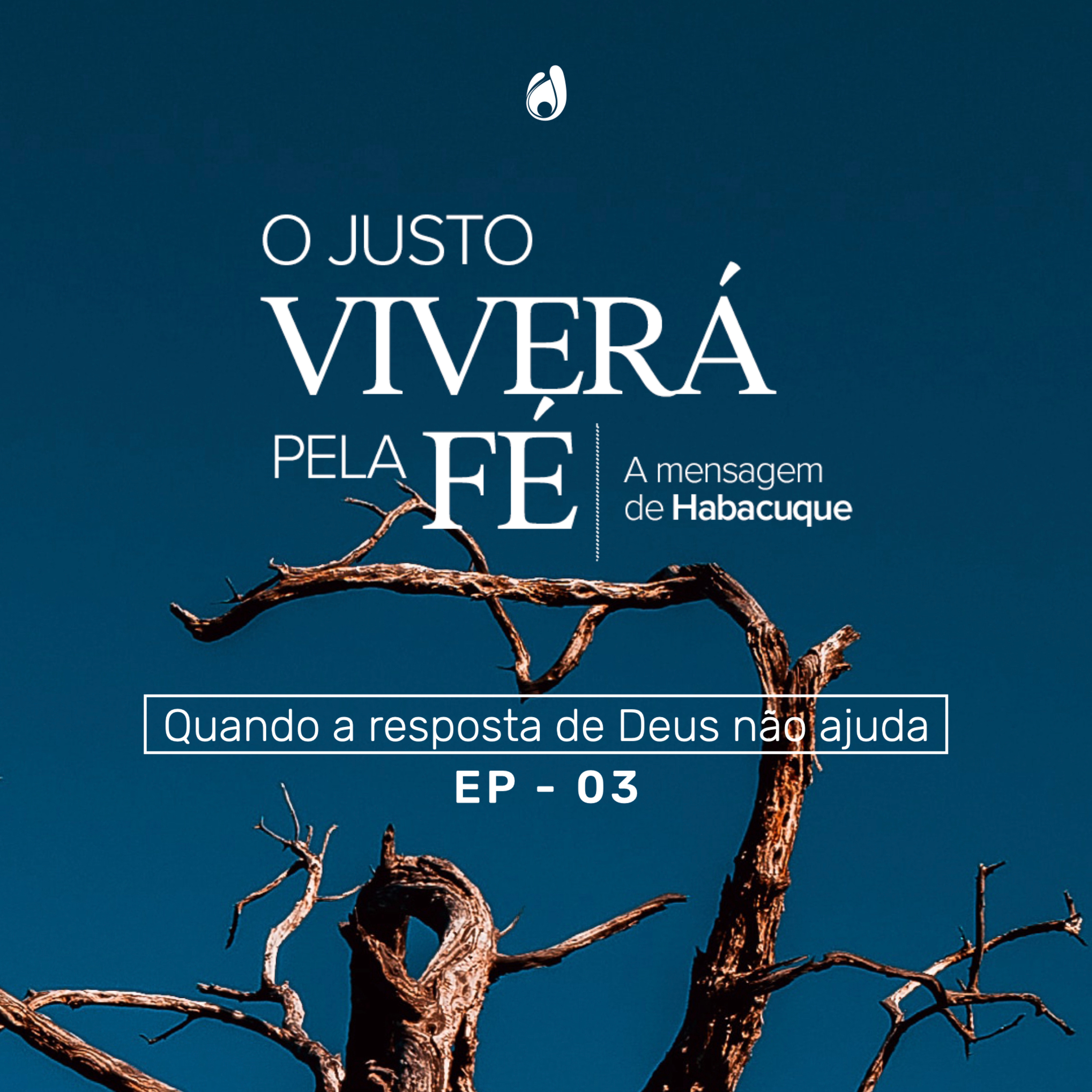 #3 | Quando a resposta de Deus não ajuda episode artwork