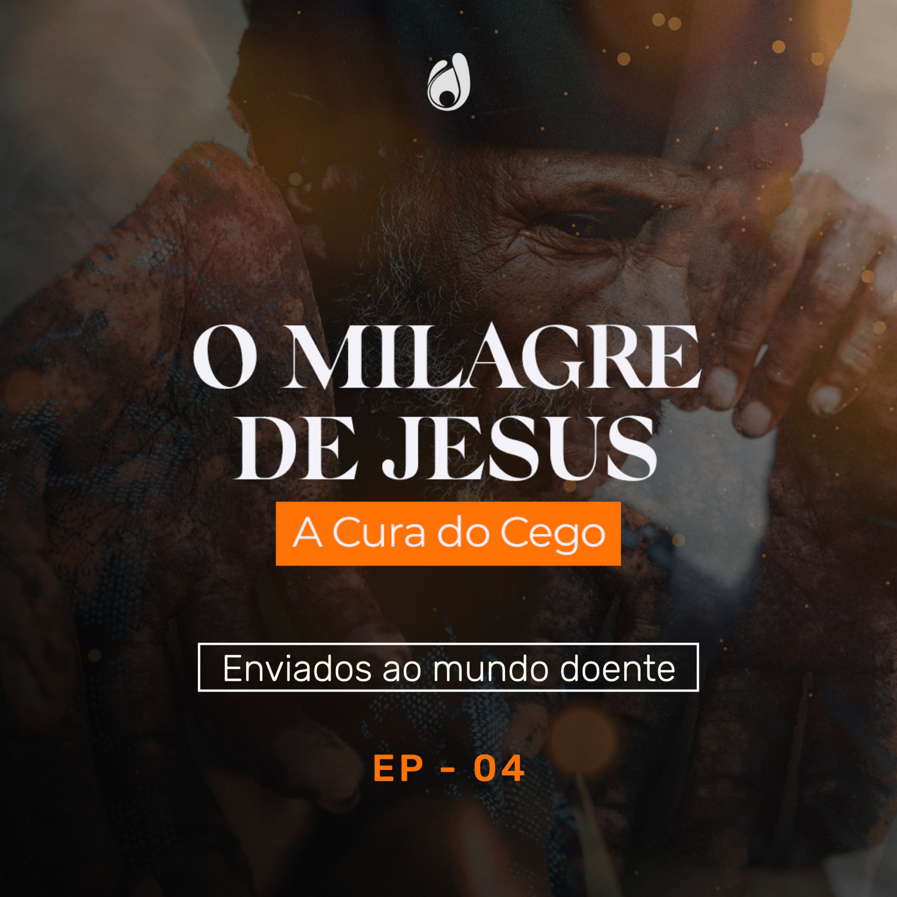 #4 | Enviados ao mundo doente episode artwork