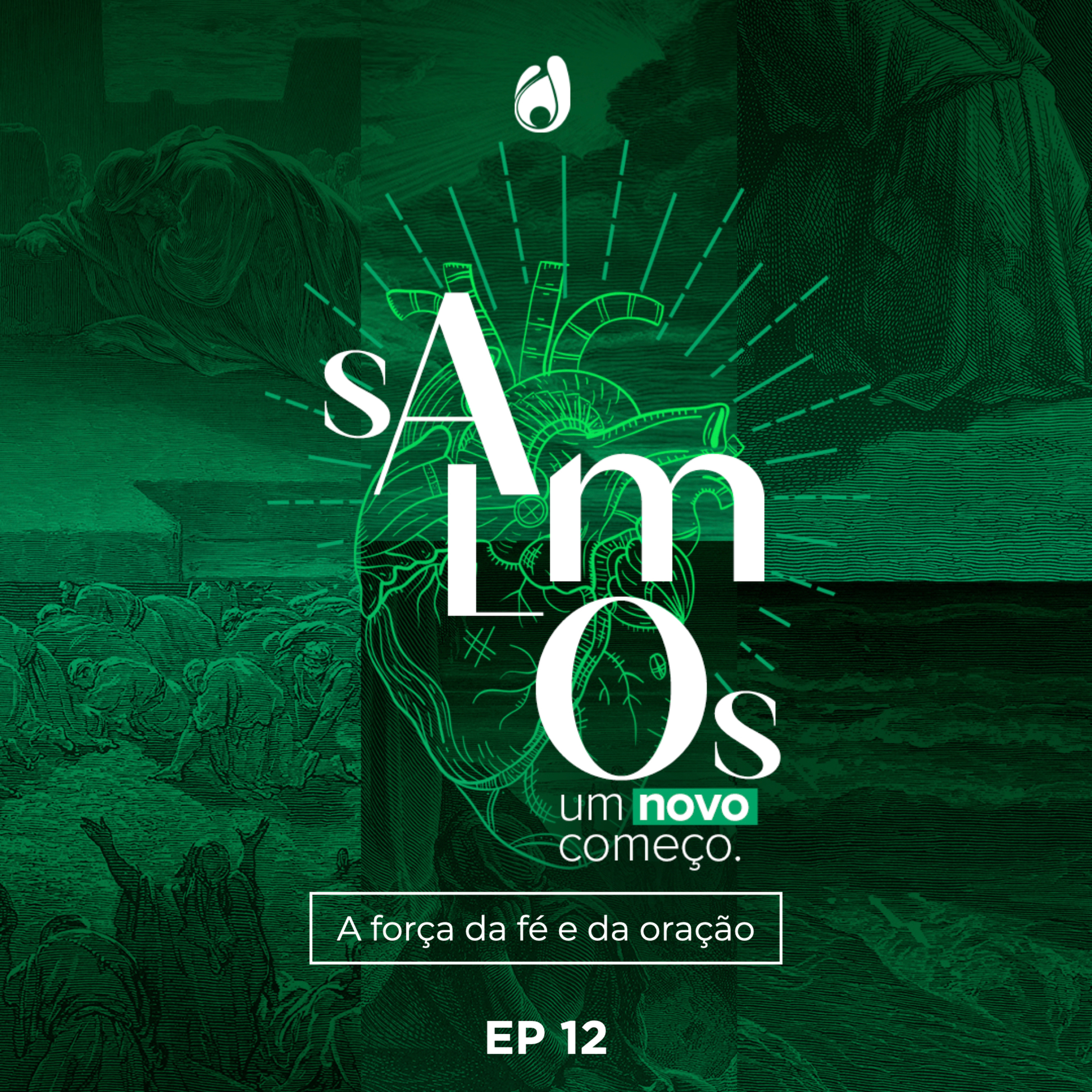 #12 | A força da fé e da oração episode artwork