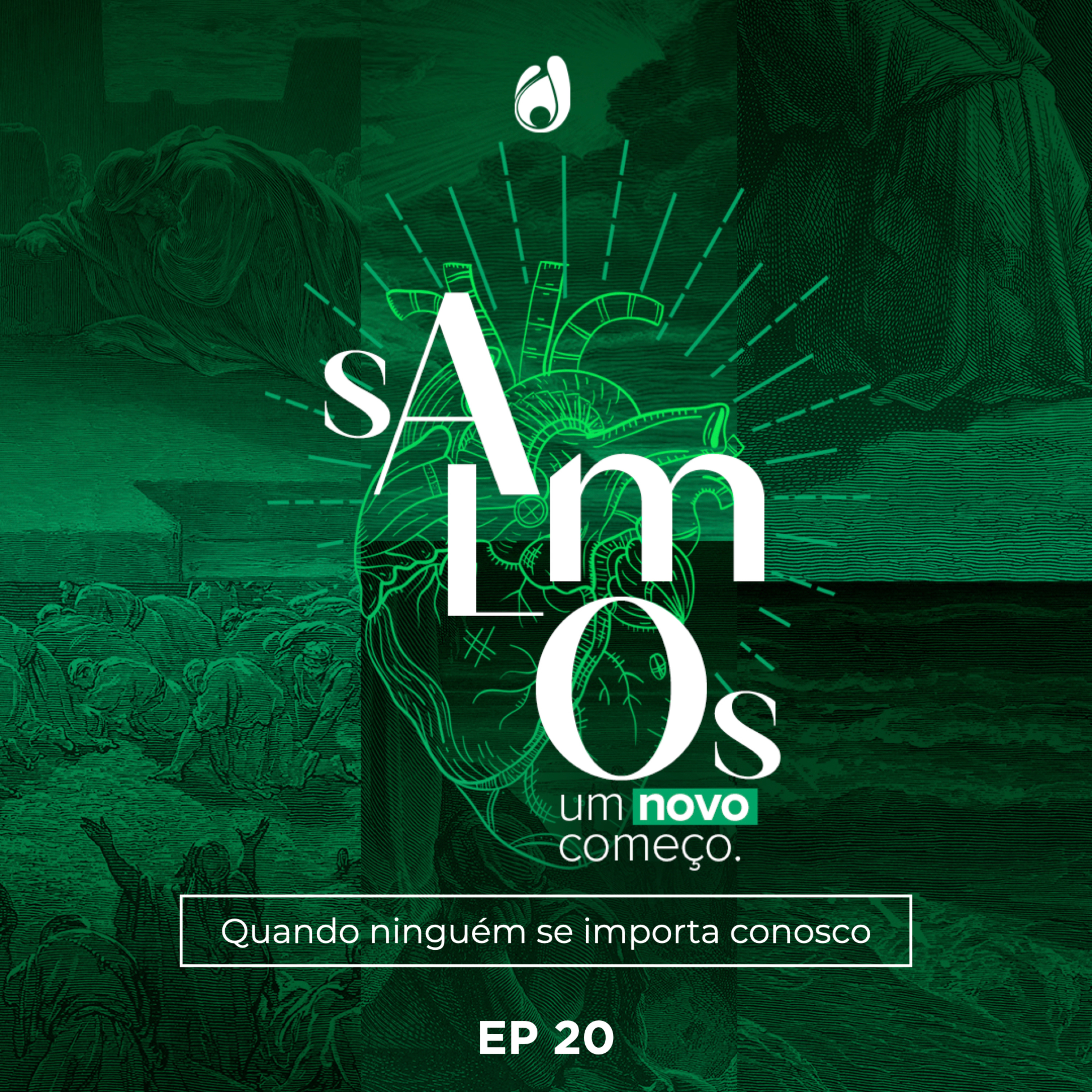 #20 | Quando ninguém se importa conosco episode artwork