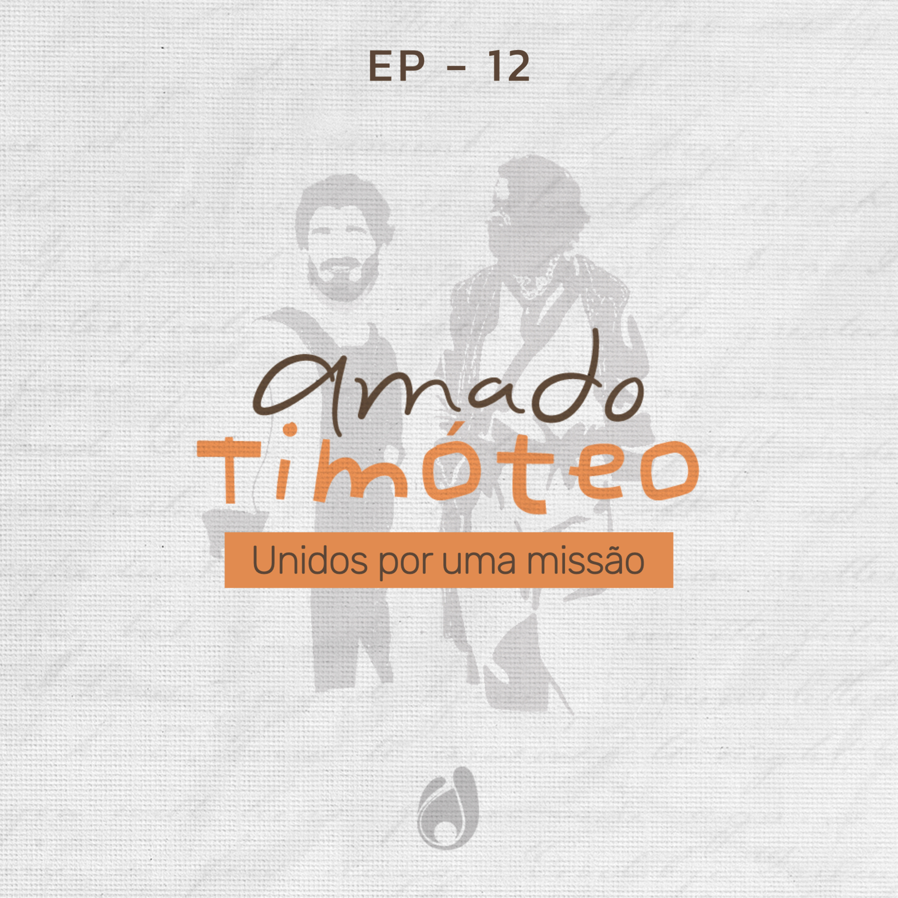 #12 Unidos por uma missão episode artwork