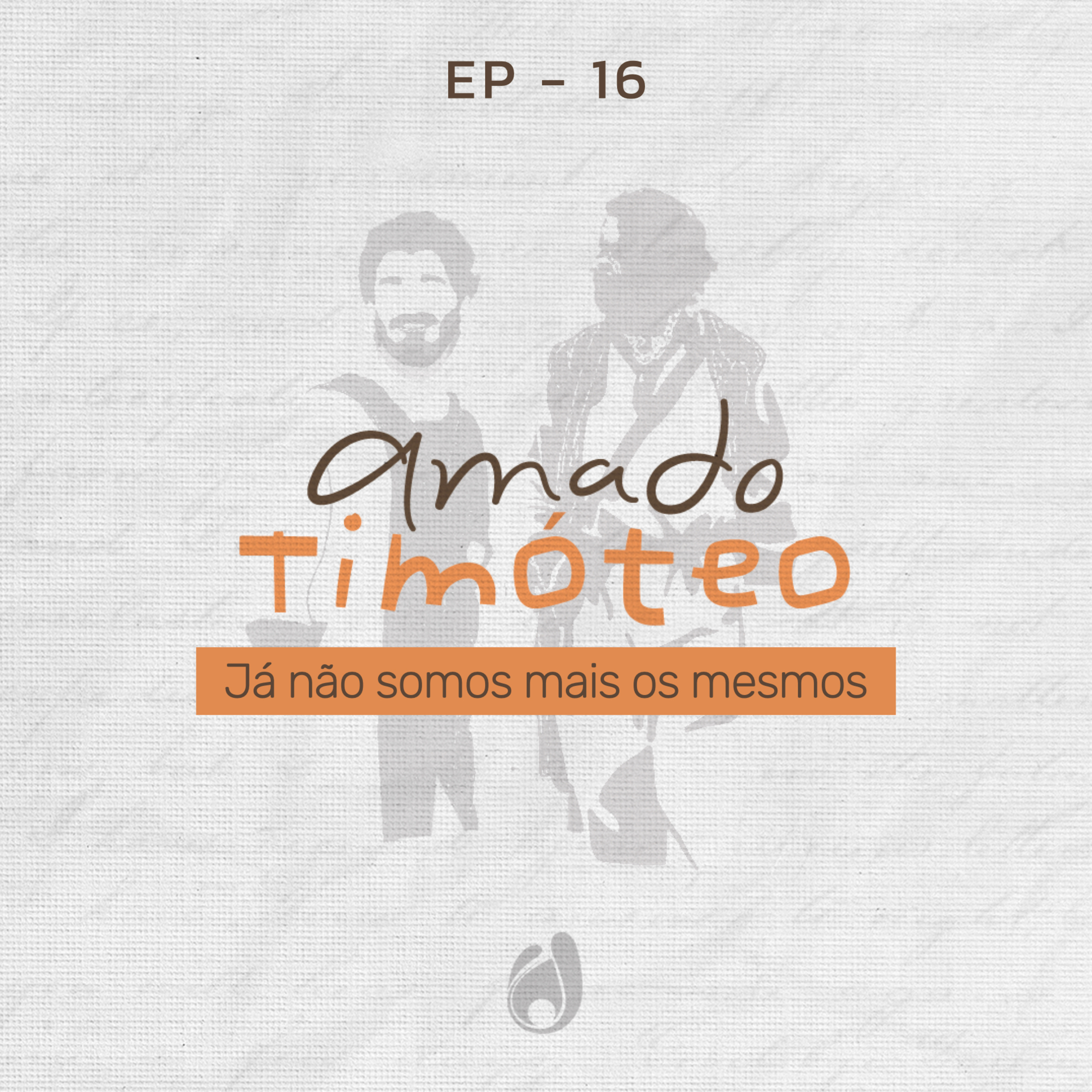 #16 Já não somos mais os mesmos episode artwork
