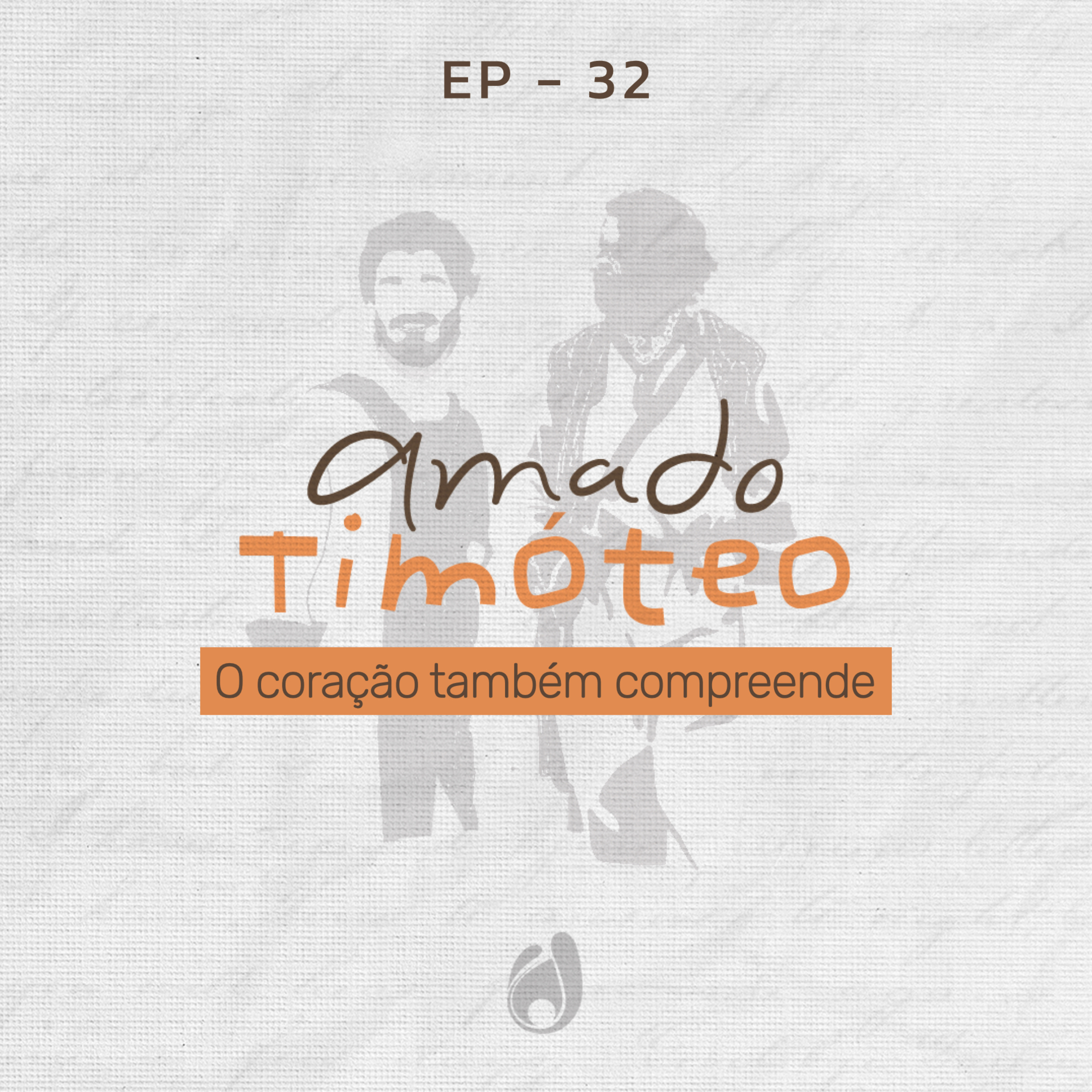 #32 O coração também compreende episode artwork