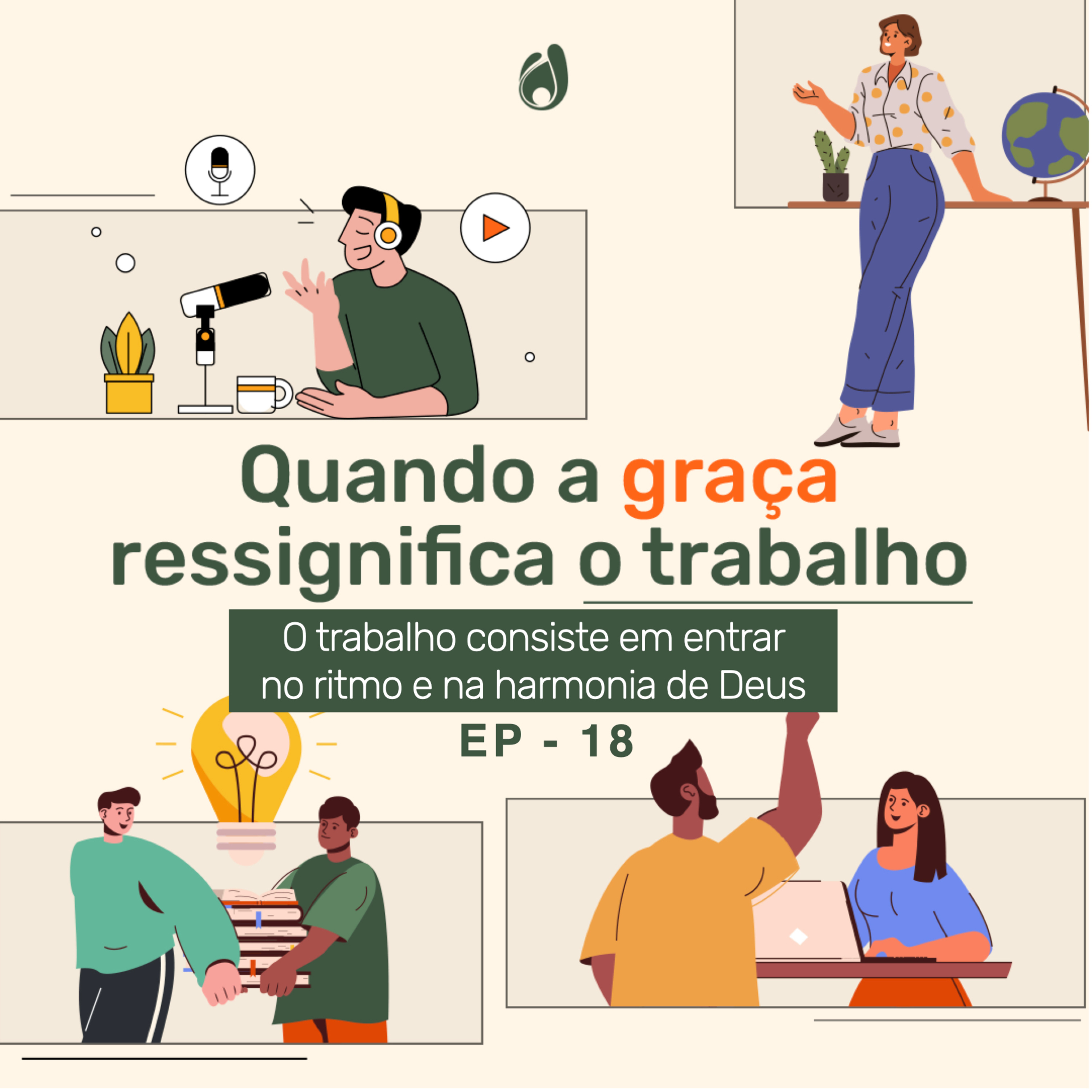 #18 O trabalho consiste em entrar no termo e na harmonia de Deus episode artwork