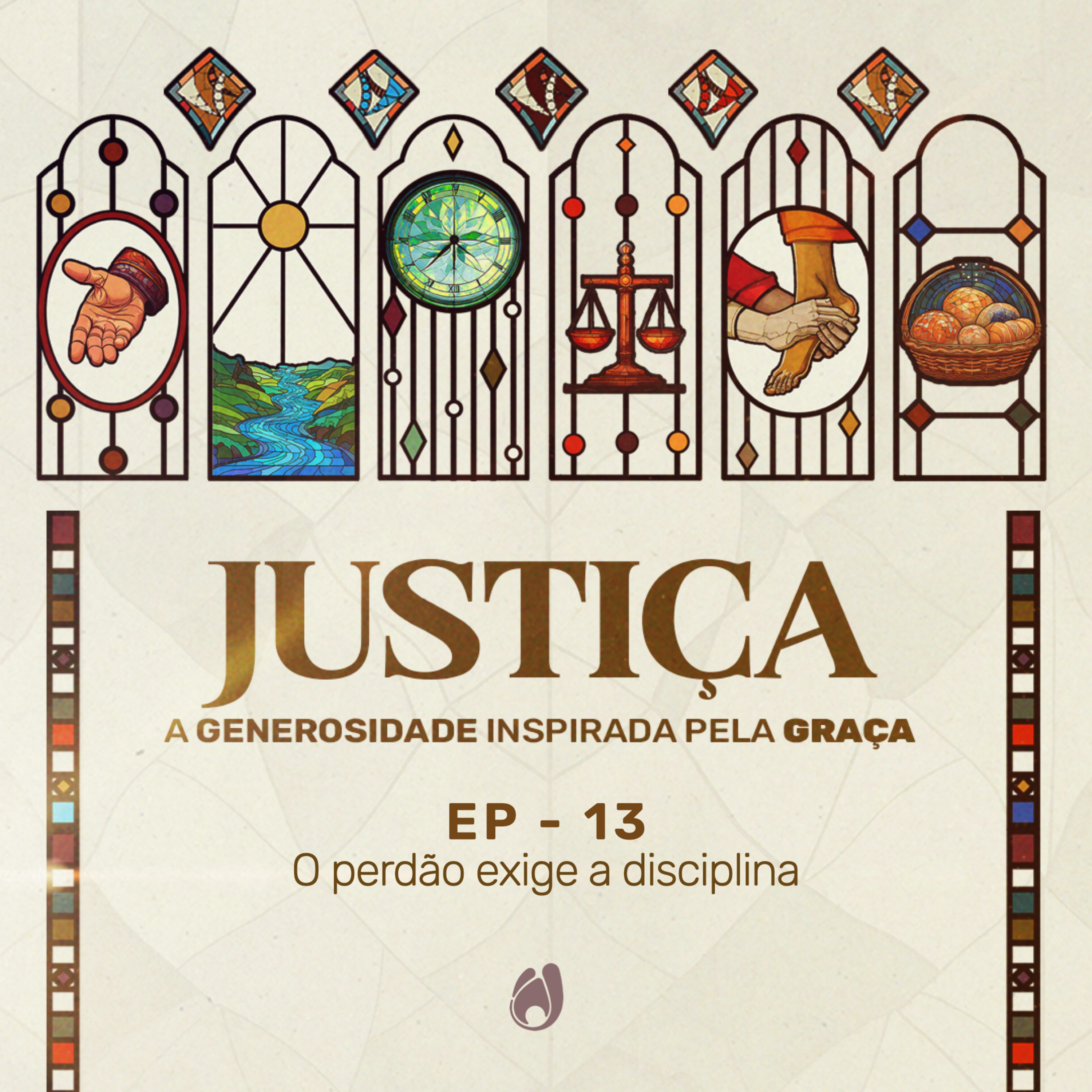 #13 O perdão exige a disciplina episode artwork