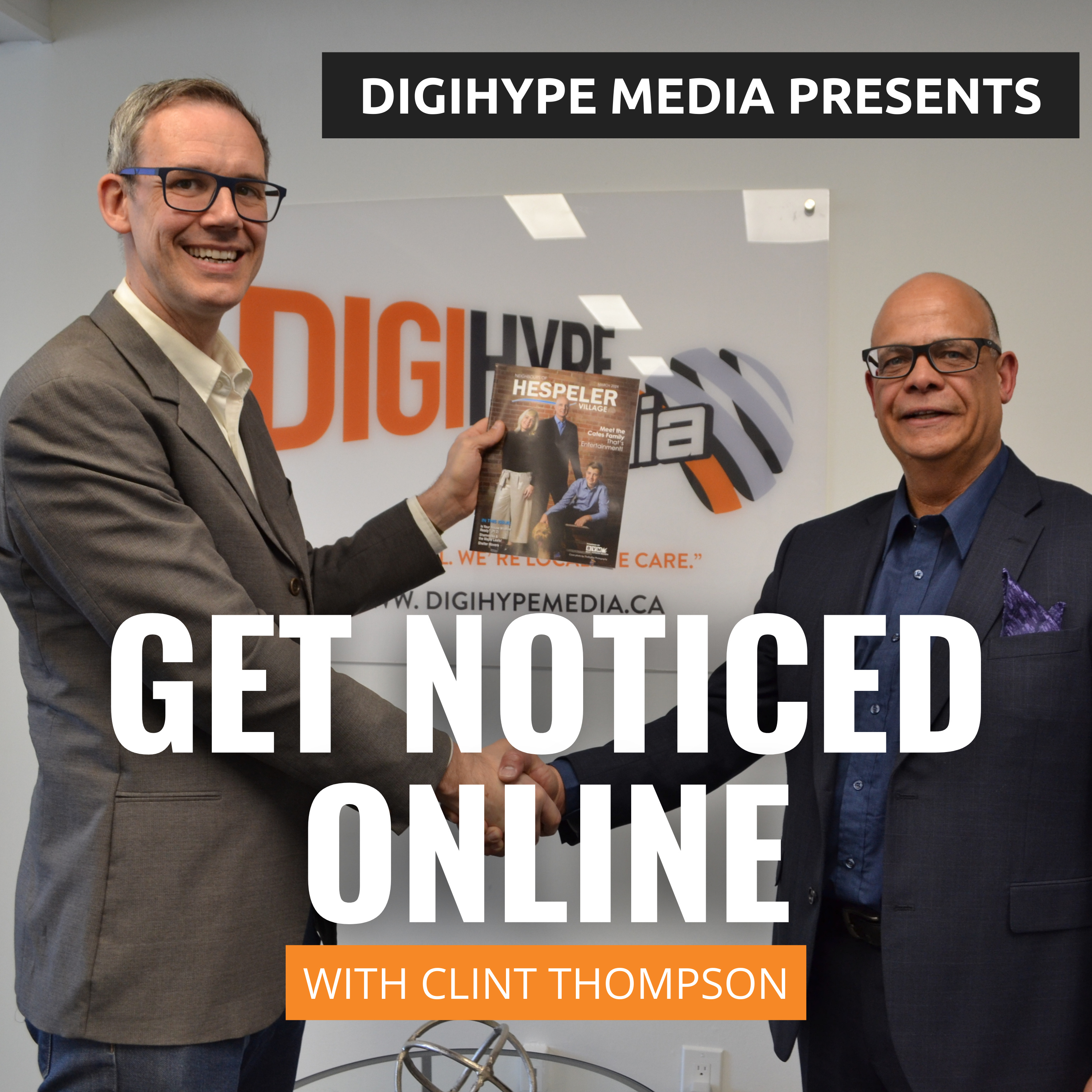 Get Noticed Online With Clint Thompson | DigiHype Media Presents