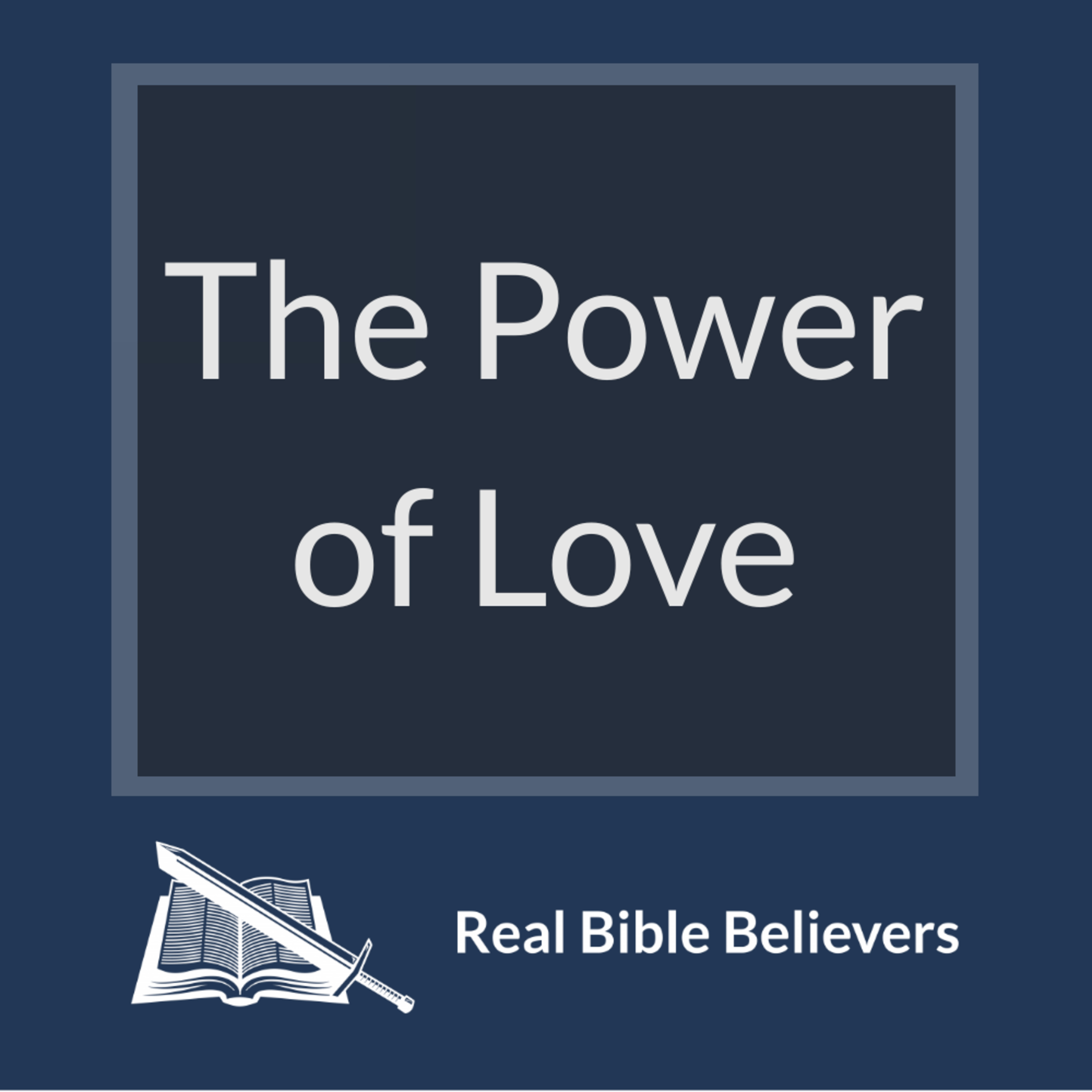 The Power of Love