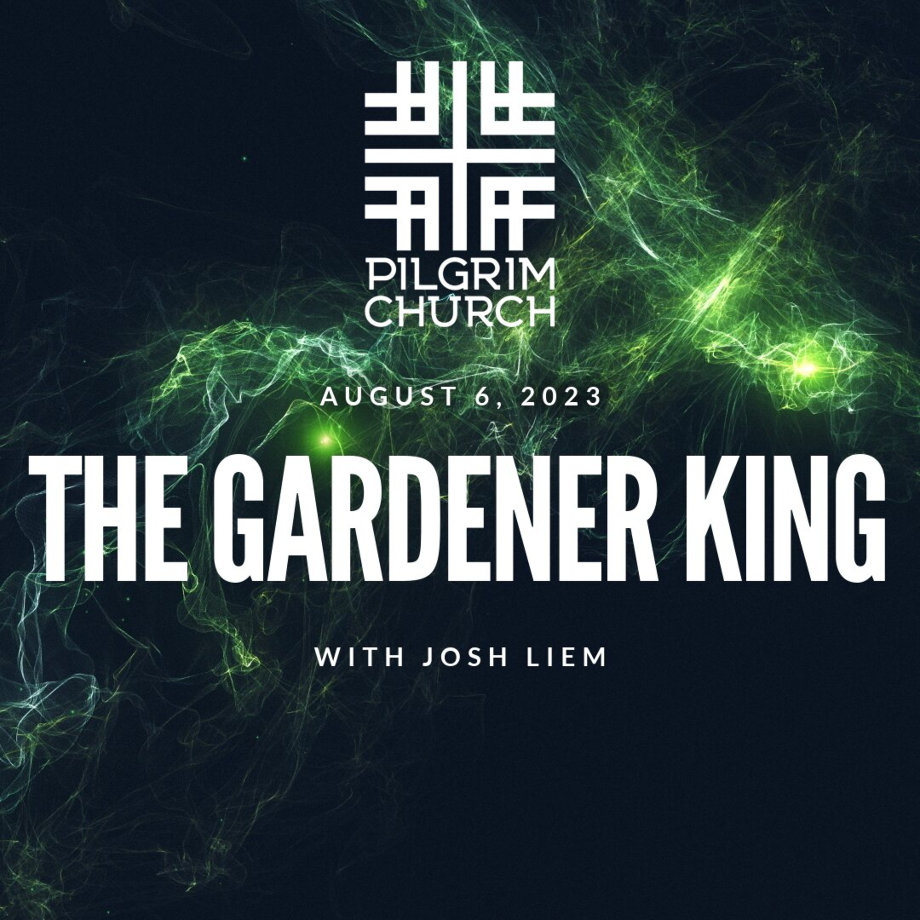 The Gardener King with Josh Liem