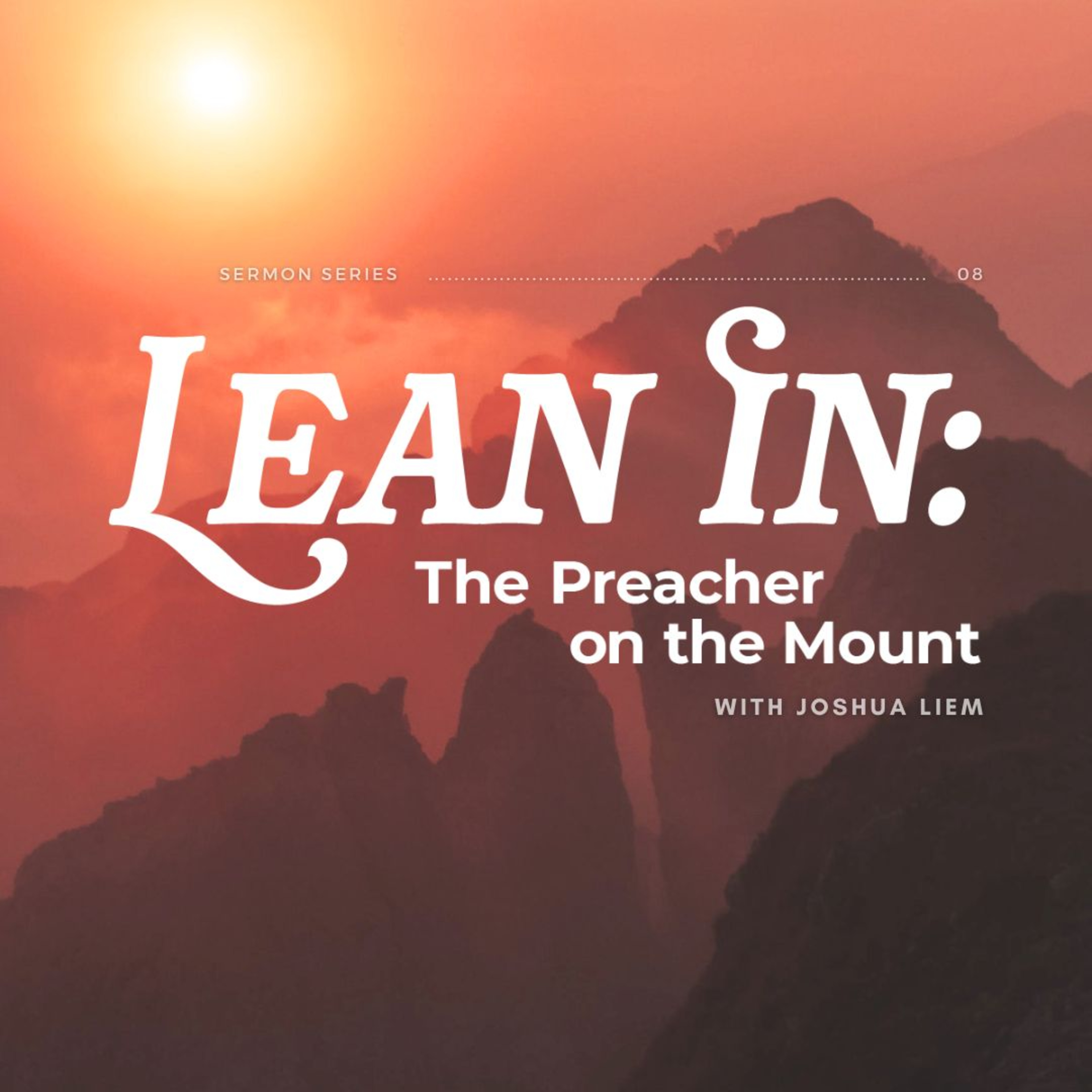 Lead In: Matthew 5:17-20 with Joshua Liem episode artwork