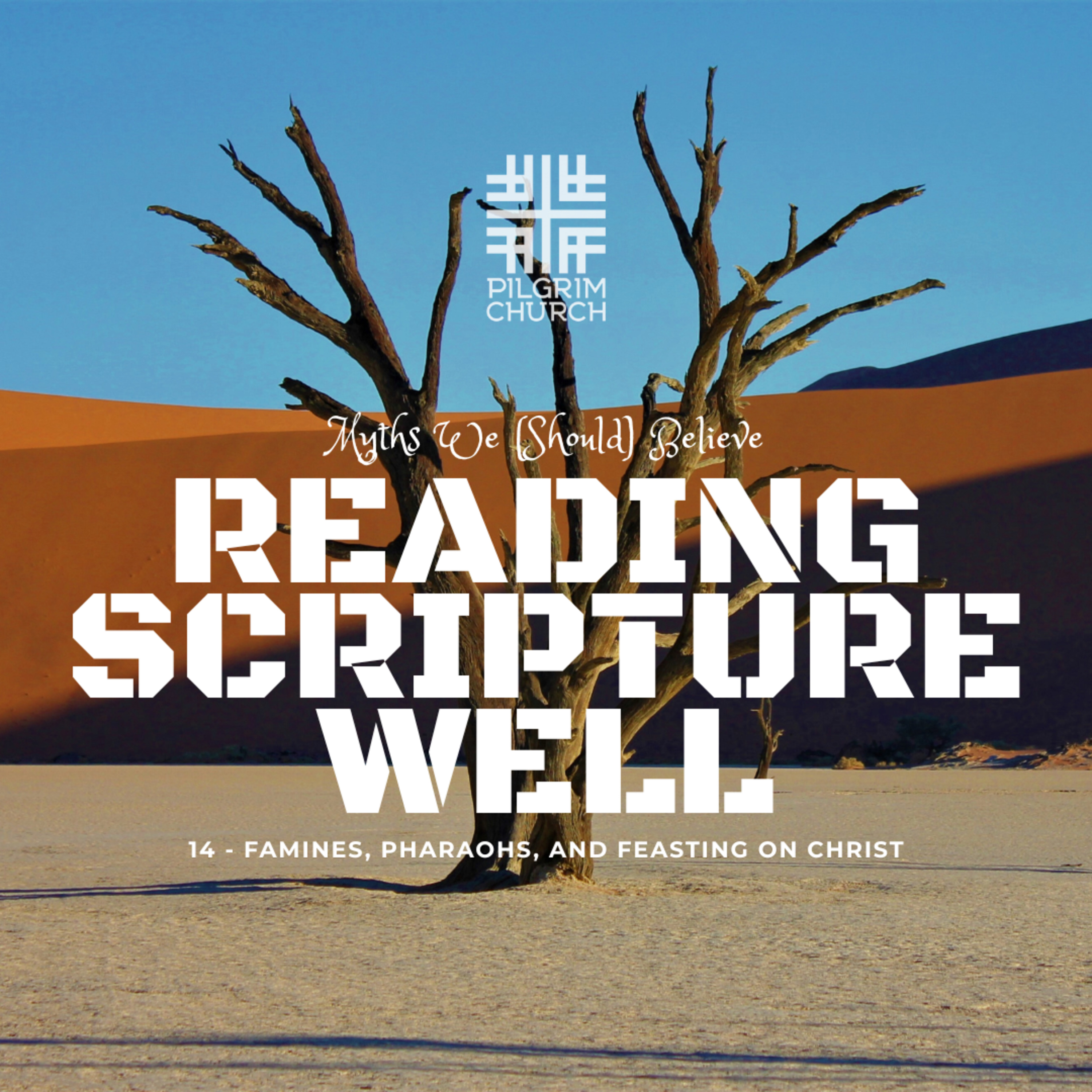 Famines, Pharaohs, and Feasting on Christ with Joshua Liem episode artwork
