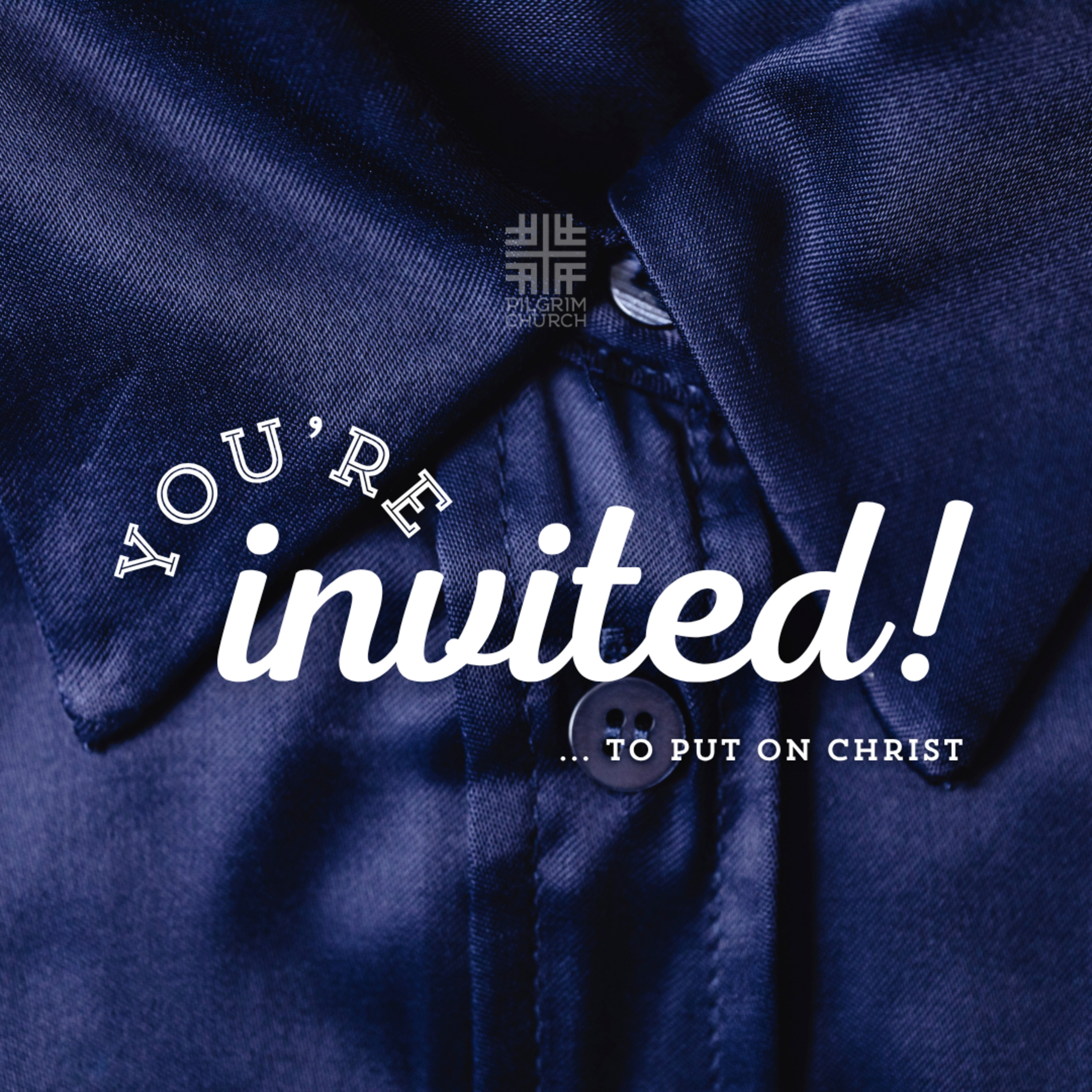 You’re invited!... to Put on Christ with Joshua Liem