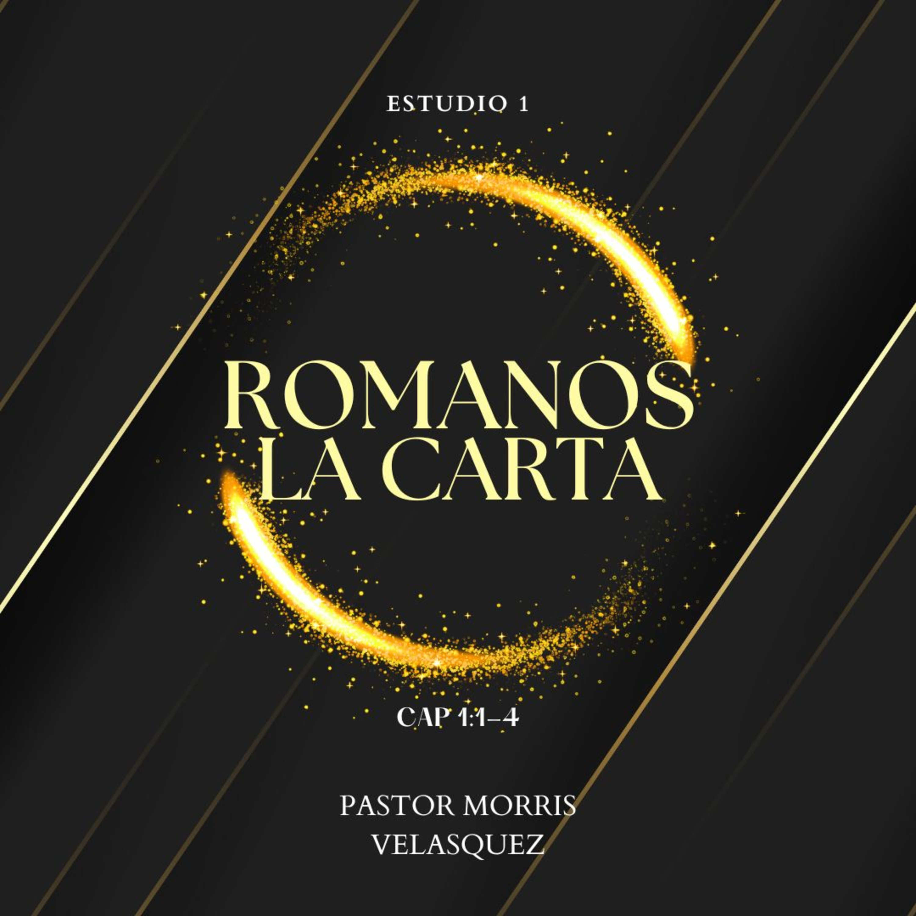 1-El camino de la salvacion la carta a los romanos Cap 1:1-4 episode artwork