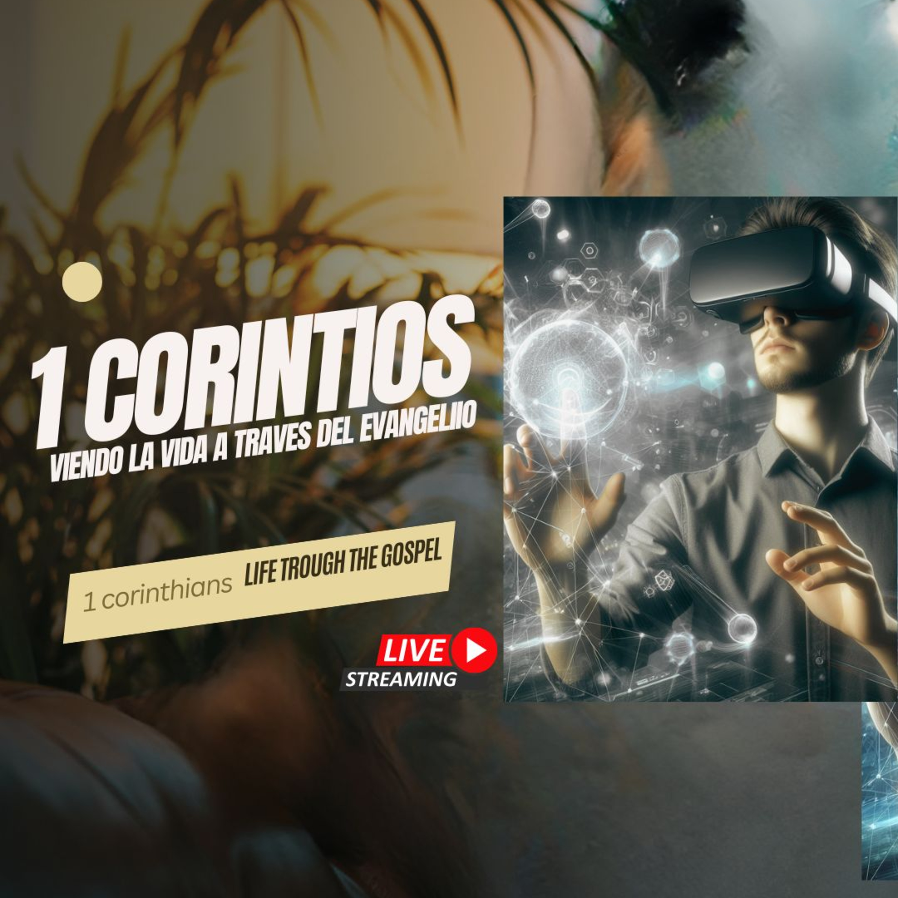 1 carta de Corintios viendo la vida a traves del Evangelio  episode artwork