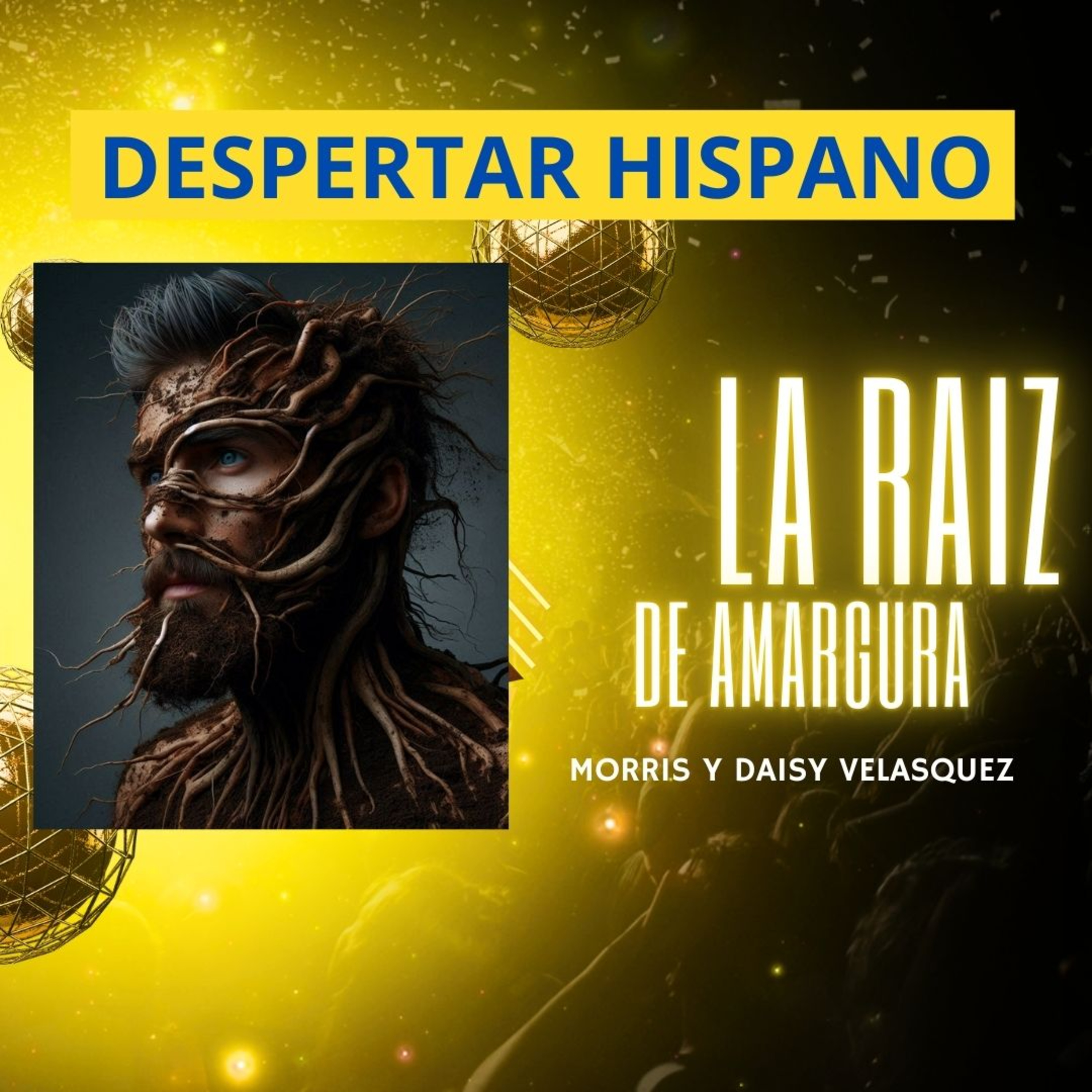 la raiz de amargura como ser libre 01-11-2024 episode artwork