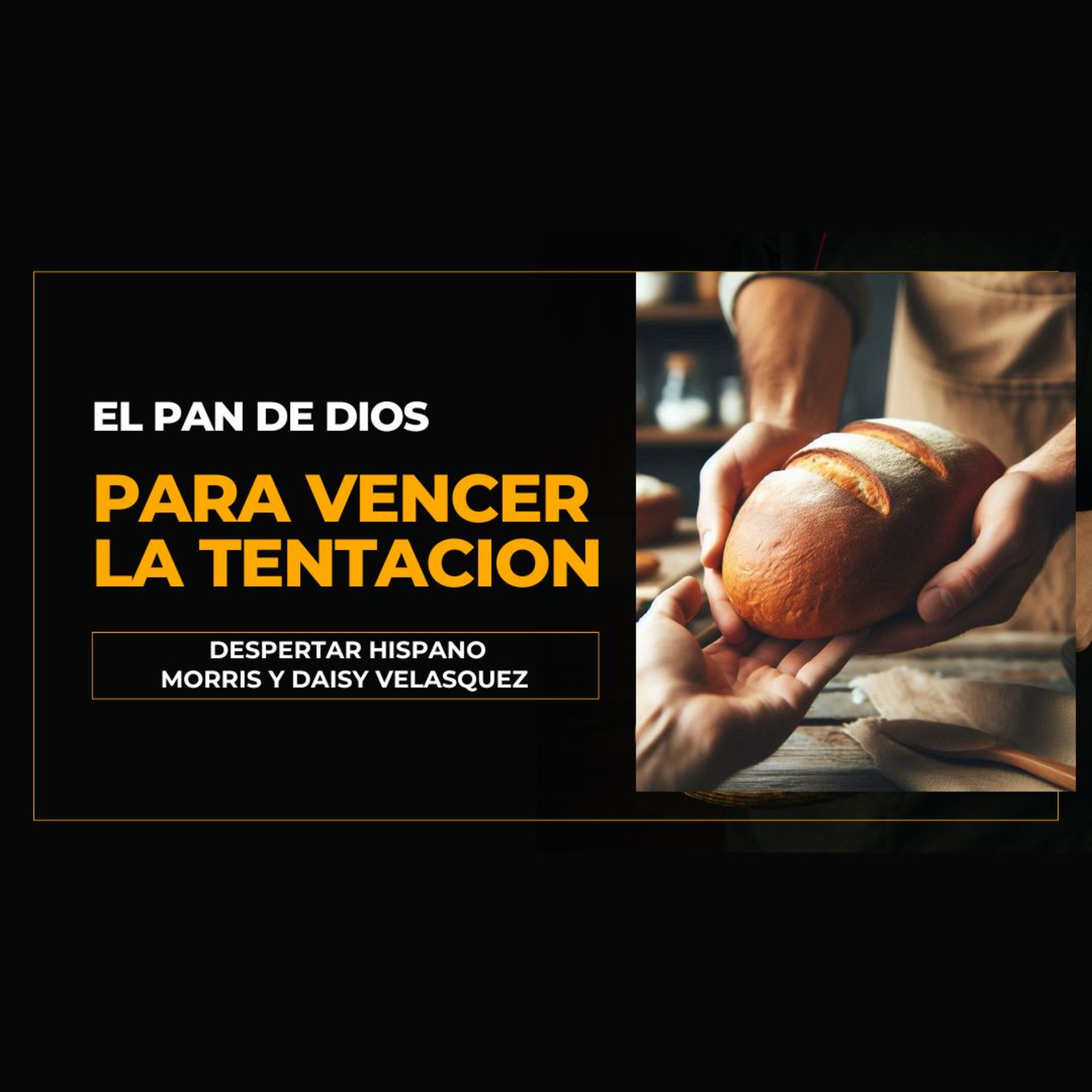 El pan de Dios para vencer la tentacion viernes 21-03-2025 episode artwork