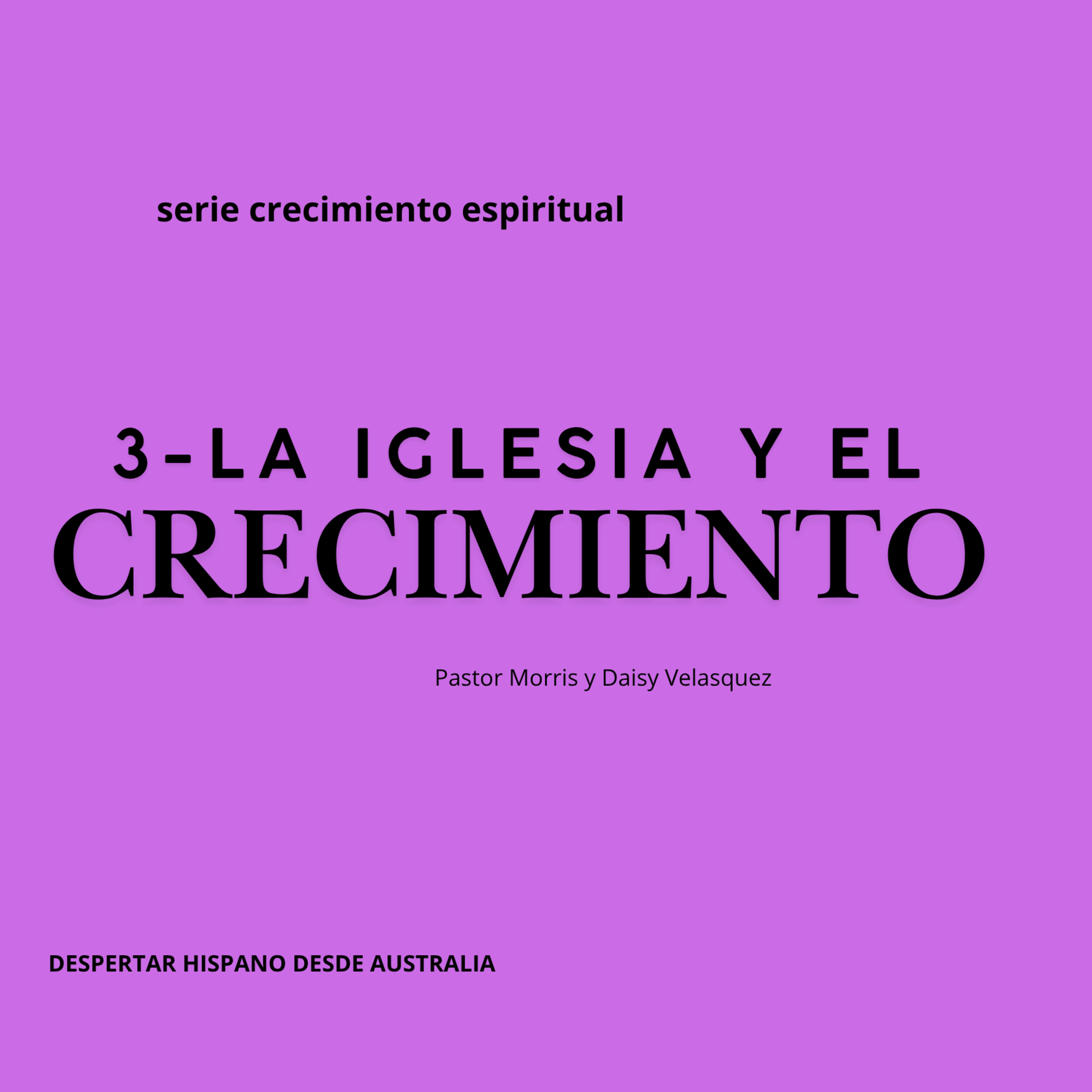 la iglesia y el crecimiento espiritual  episode artwork