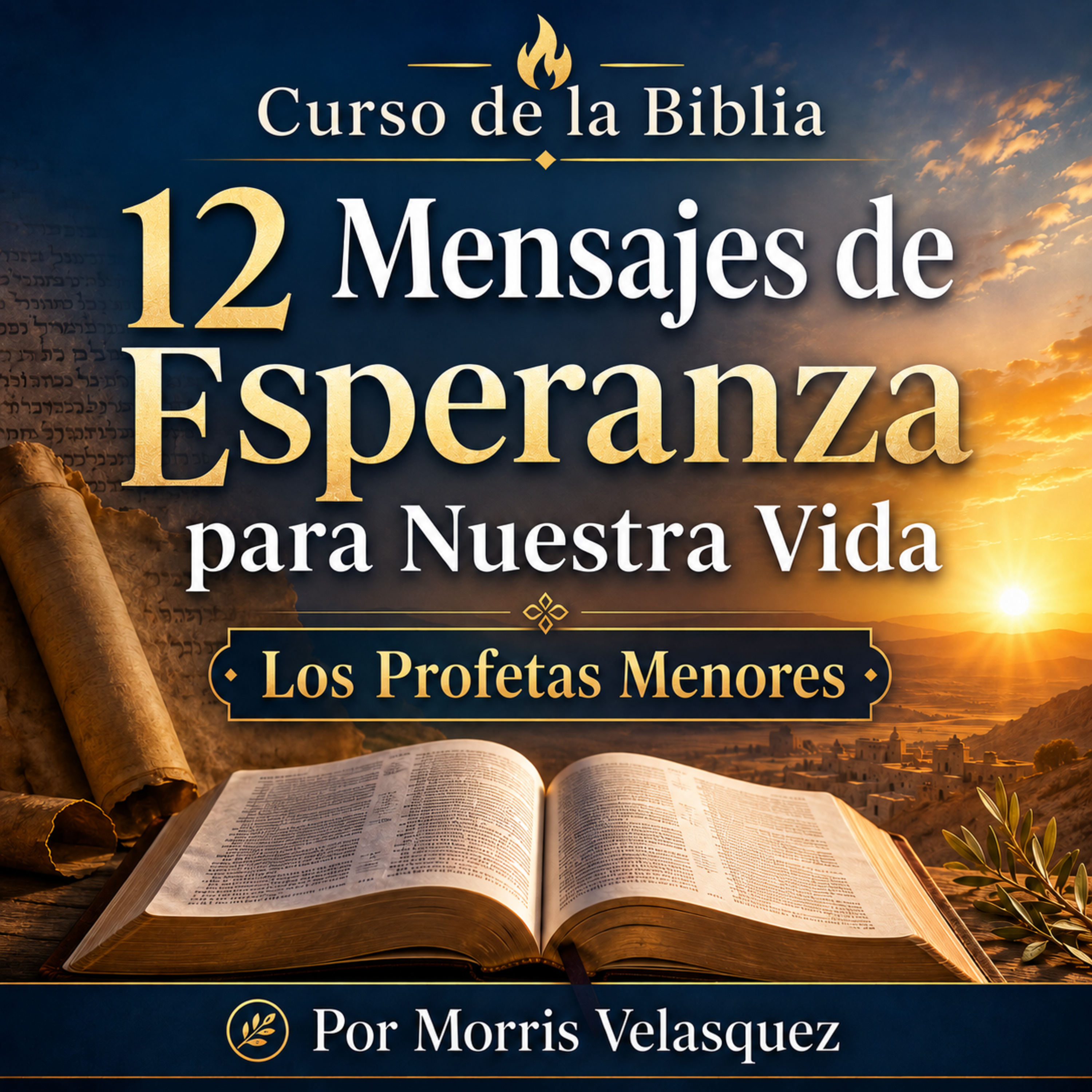 12 mensajes de esperanza para nuestra vida (los profetas menores) episode artwork
