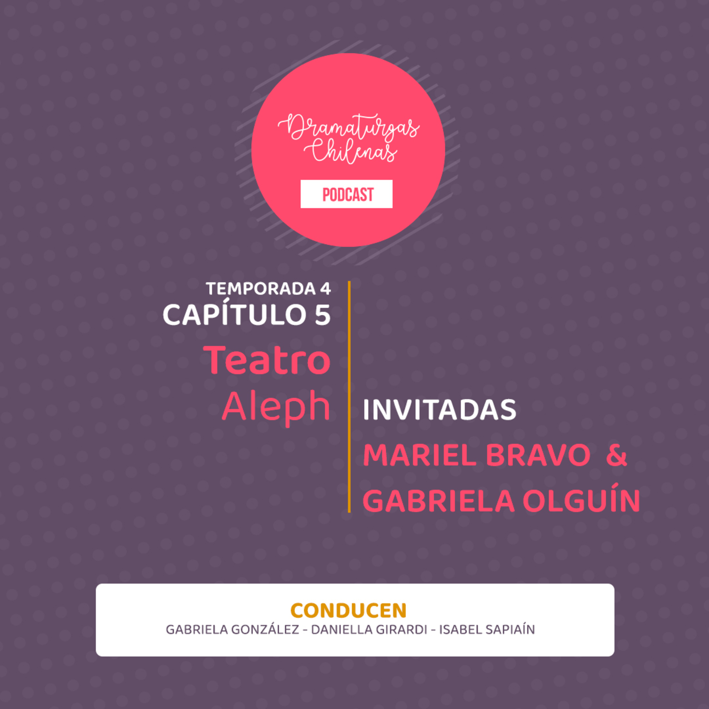 Dramaturgas Chilenas