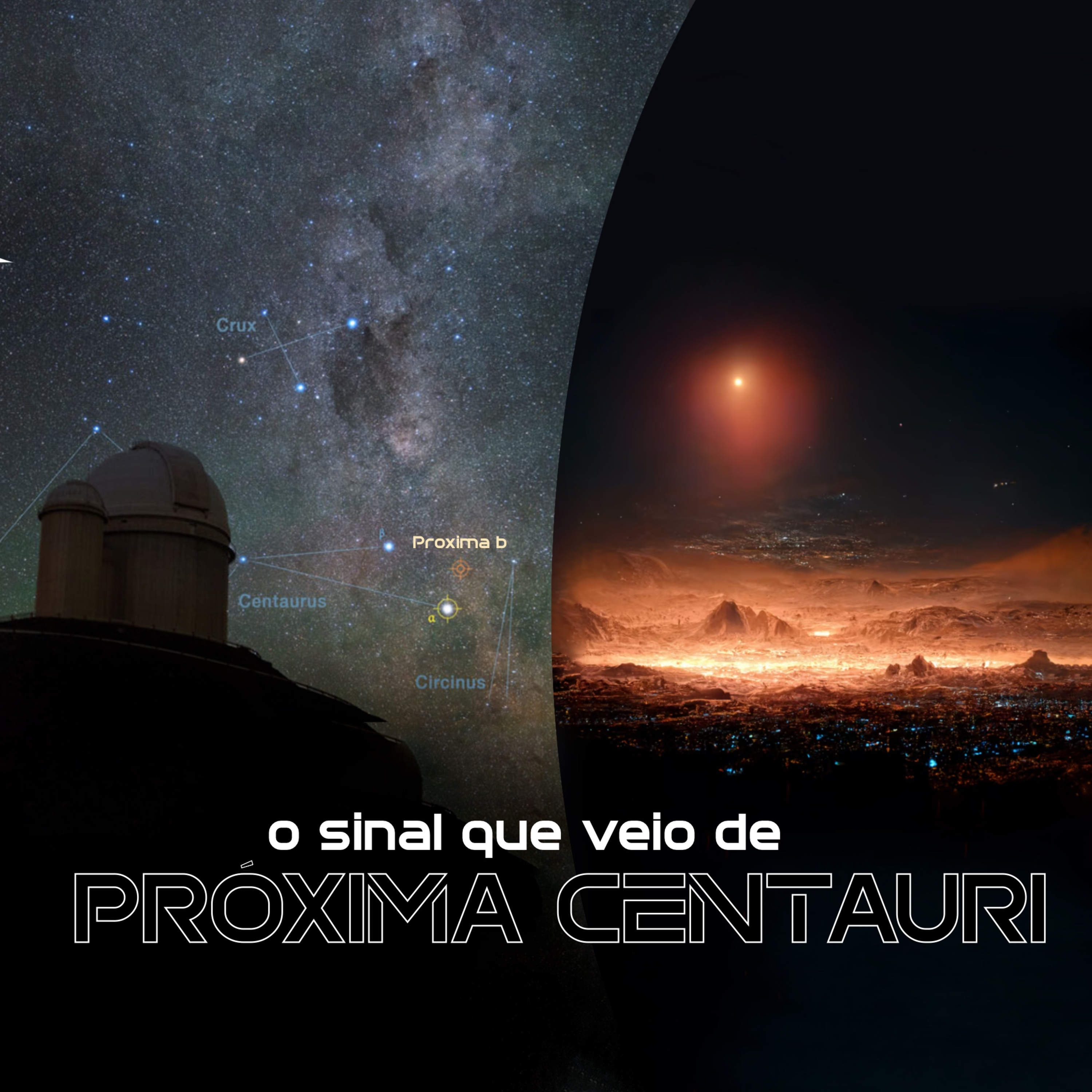 Proxima Centauri b: O INTRIGANTE SINAL que chegou do sistema estelar mais perto do Sol