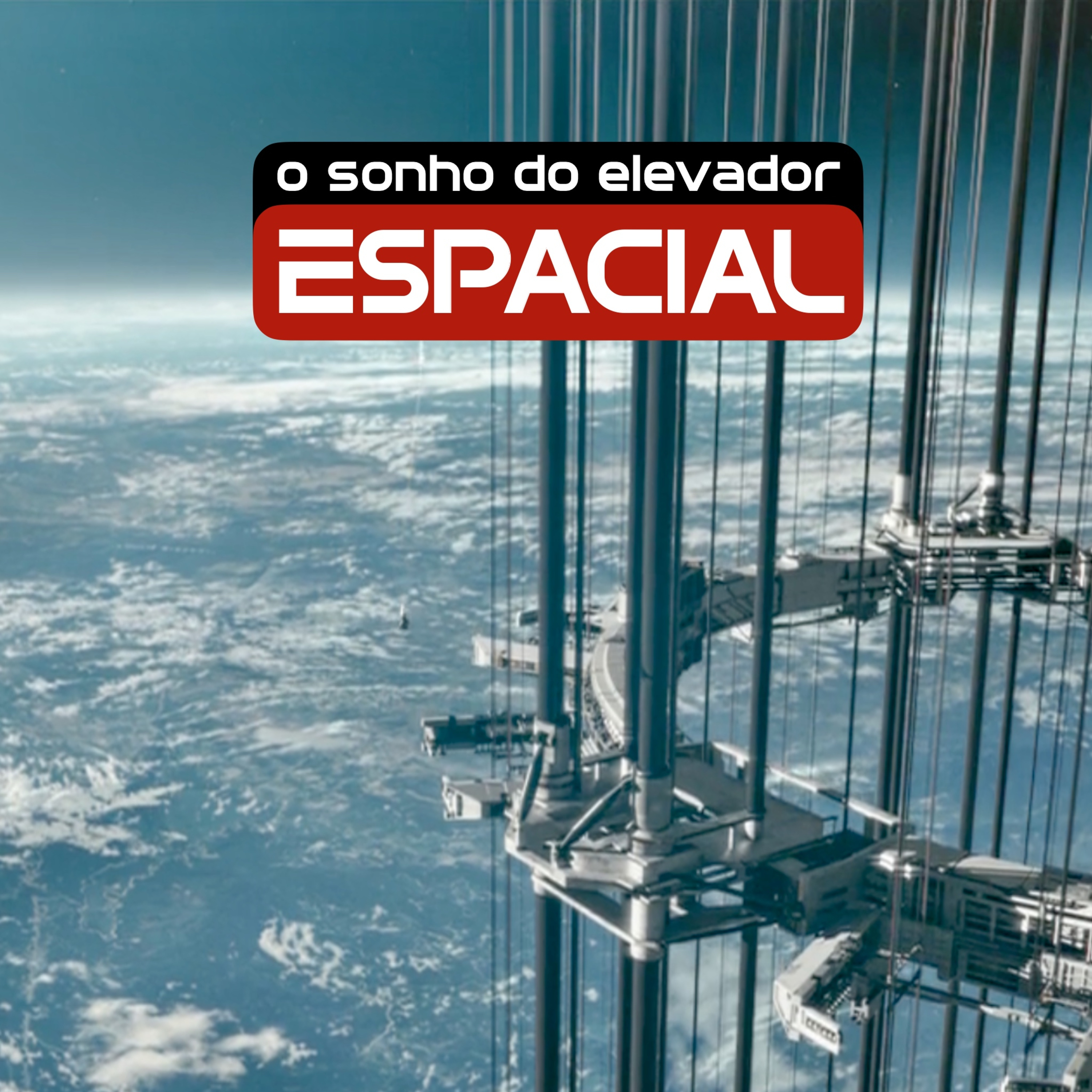 Elevador Espacial: Se é possível construir um, por que ainda não o fizemos?